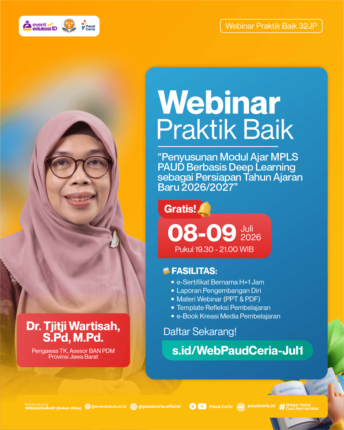 Webinar Praktik Baik 32 JP: "Penyusunan Modul Ajar MPLS PAUD Berbasis Deep Learning sebagai Persiapan Tahun Ajaran Baru 2026/2027"