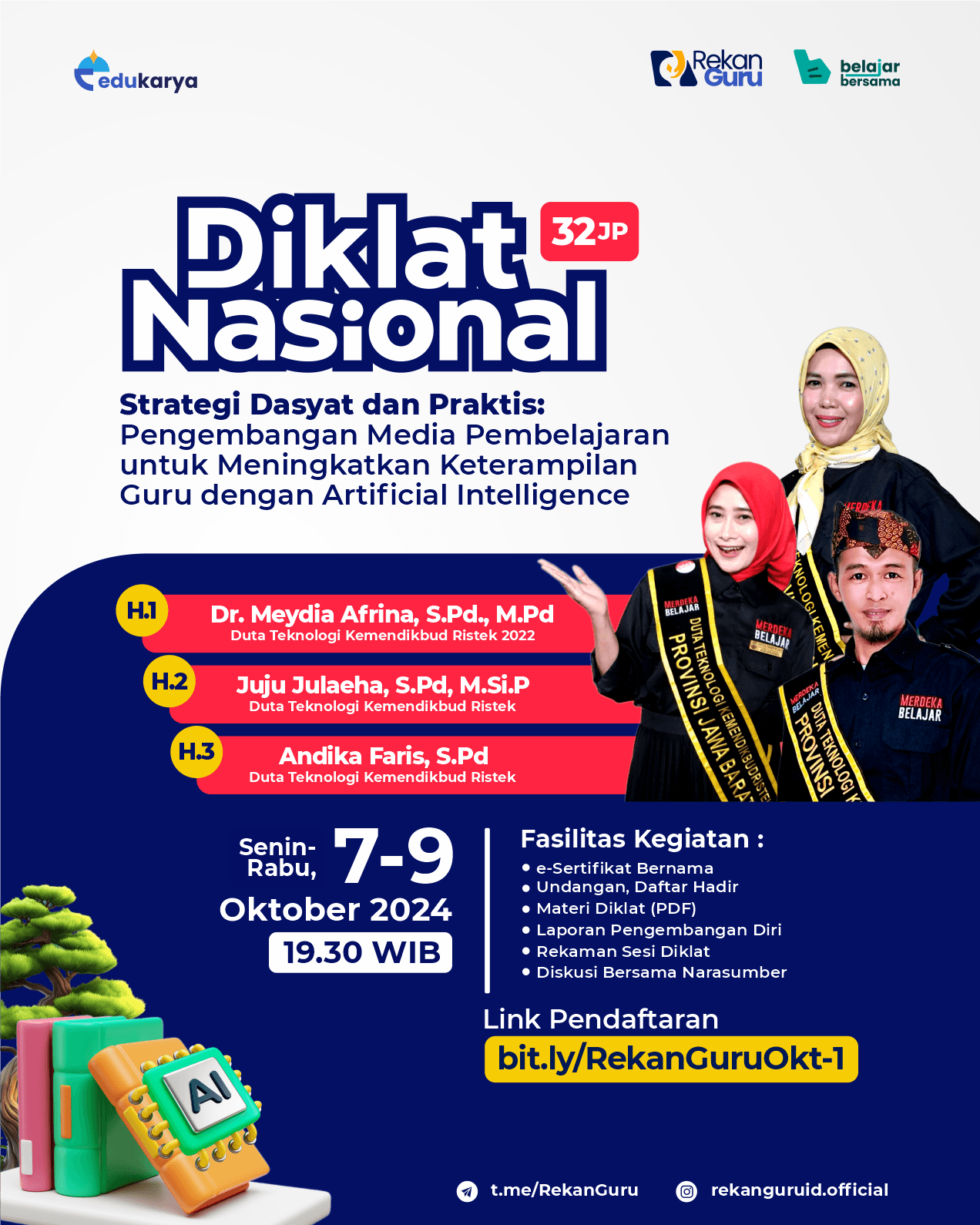 DIKLAT NASIONAL 32 JP: "Strategi Dasyat dan Praktis: Pengembangan Media Pembelajaran untuk Meningkatkan Keterampilan Guru dengan Artificial Intelligence"	