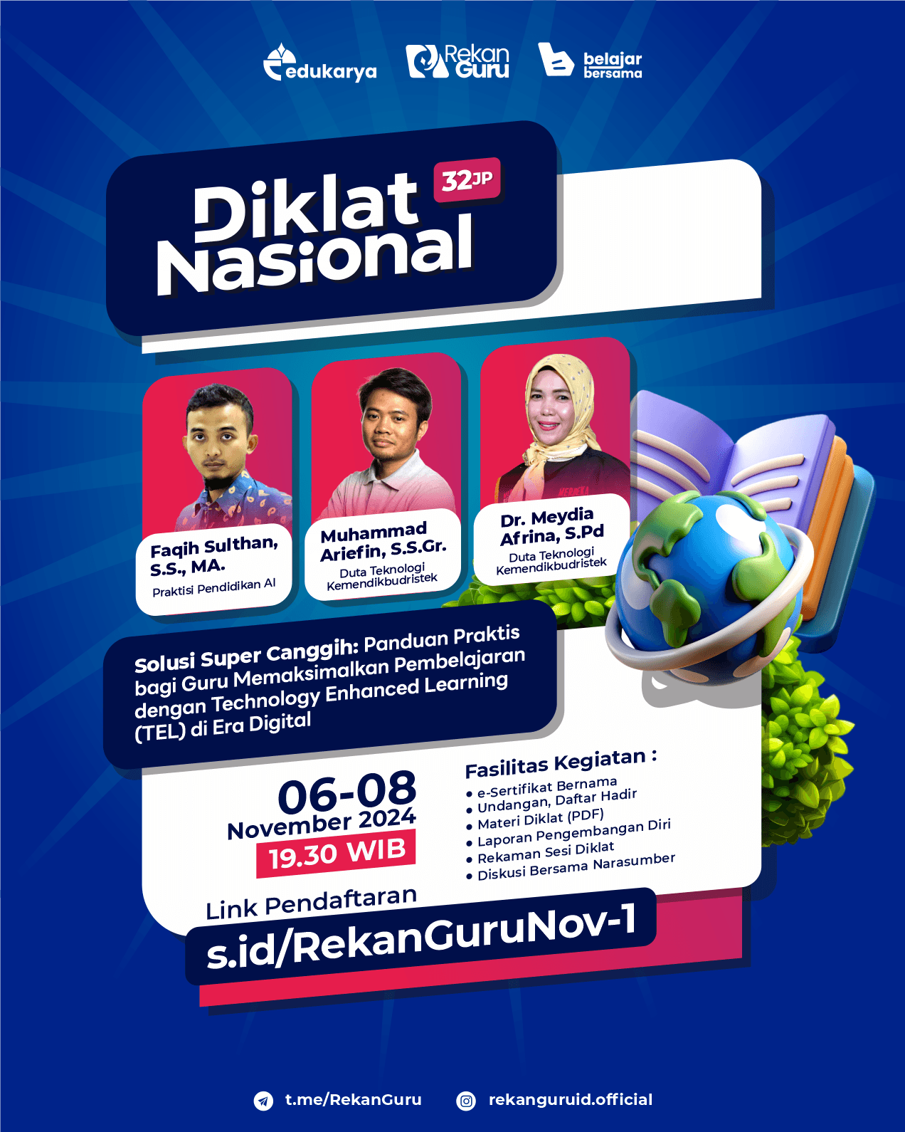 DIKLAT NASIONAL 32JP: "Solusi Super Canggih: Panduan Praktis bagi Guru Maksimalkan Pembelajaran dengan Technology Enhanced Learning (TEL) di Era Digital"
