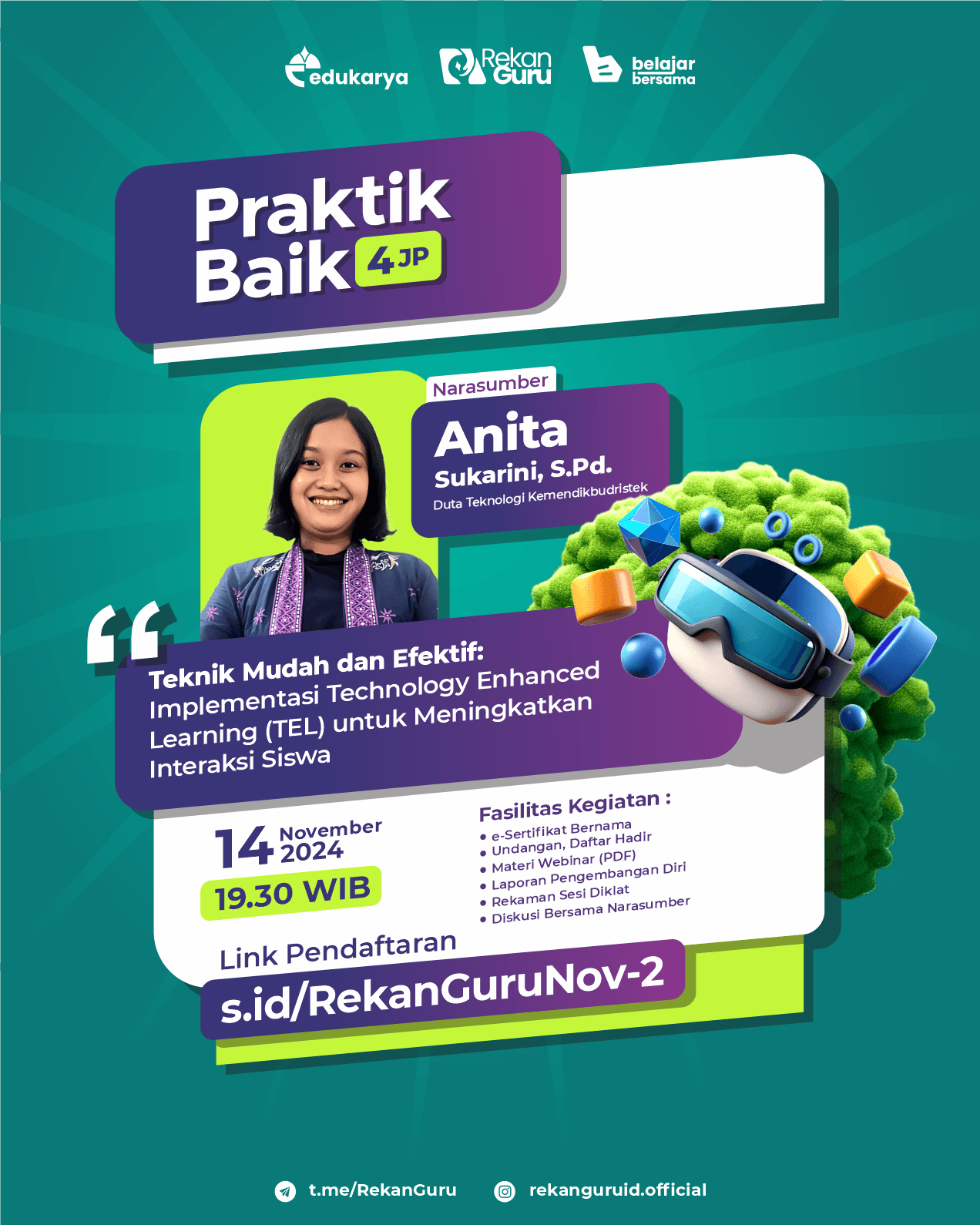 WEBINAR NASIONAL 4JP: "Teknik Mudah dan Efektif: Implementasi Technology Enhanced Learning (TEL) untuk Meningkatkan Interaksi Siswa"	