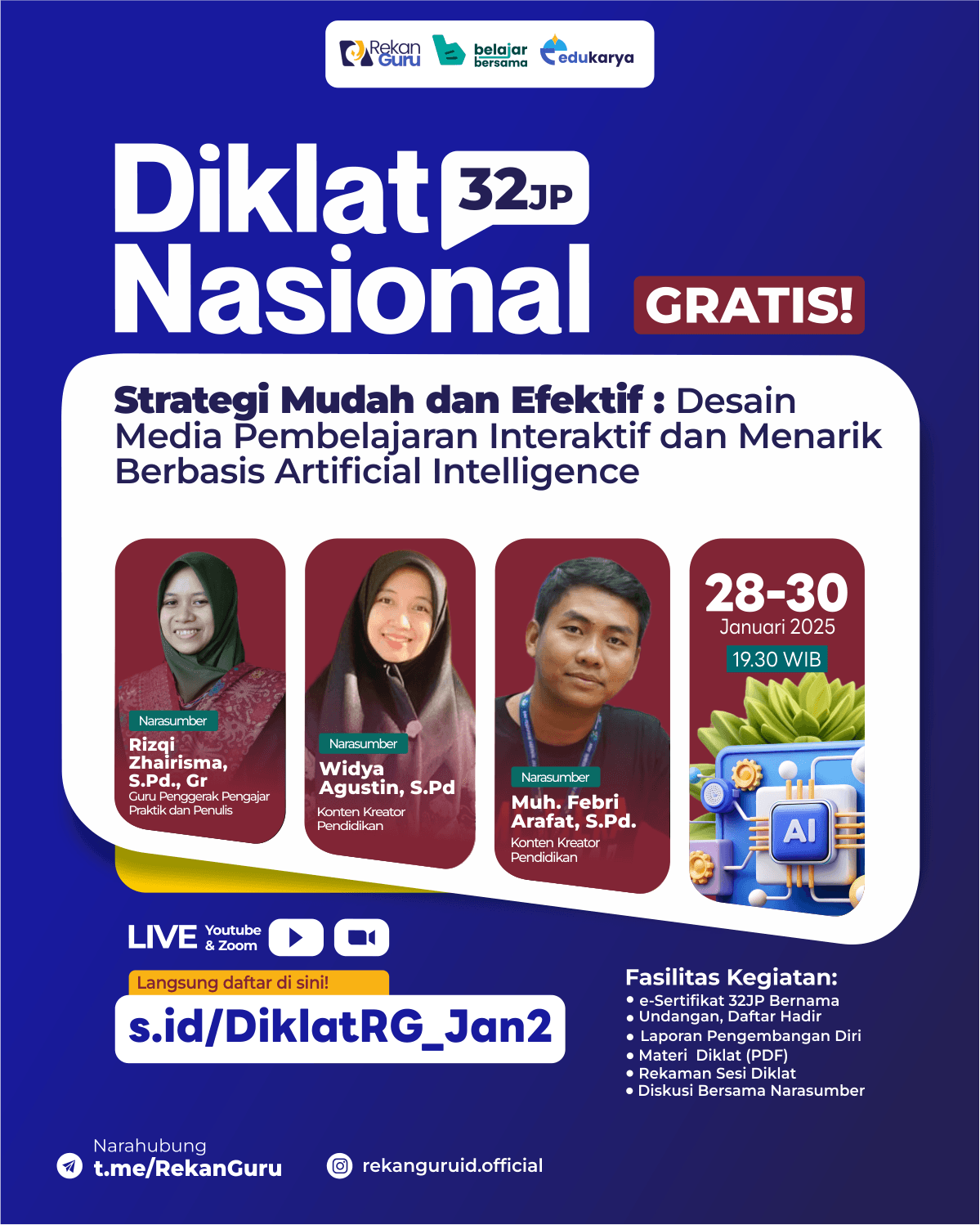 DIKLAT NASIONAL 32 JP: "Strategi Mudah dan Efektif : Desain Media Pembelajaran Interaktif dan Menarik Berbasis Artificial Intelligence"