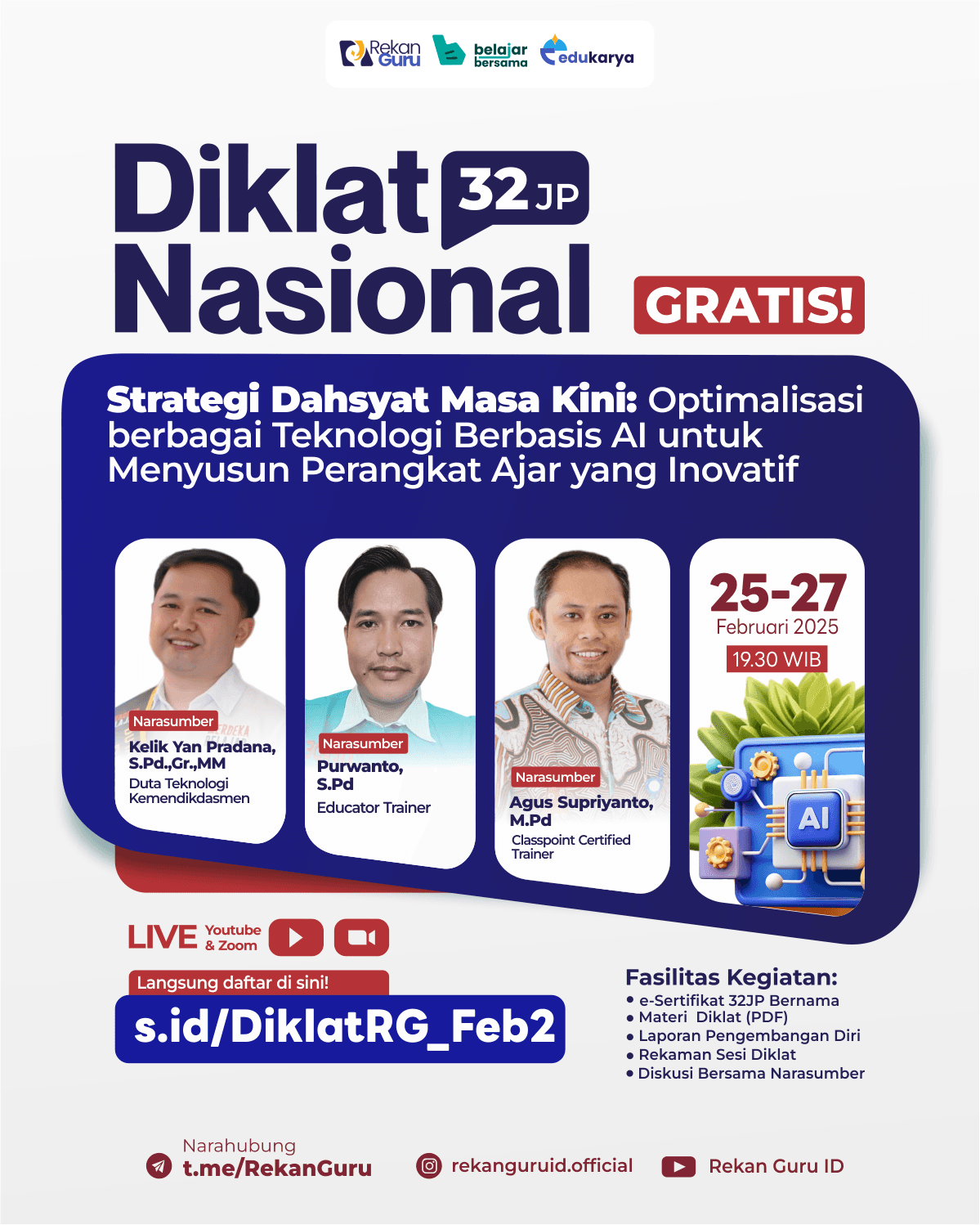 DIKLAT NASIONAL 32JP: "Strategi Dahsyat Masa Kini: Optimalisasi berbagai Teknologi Berbasis AI untuk Menyusun Perangkat Ajar yang Inovatif"