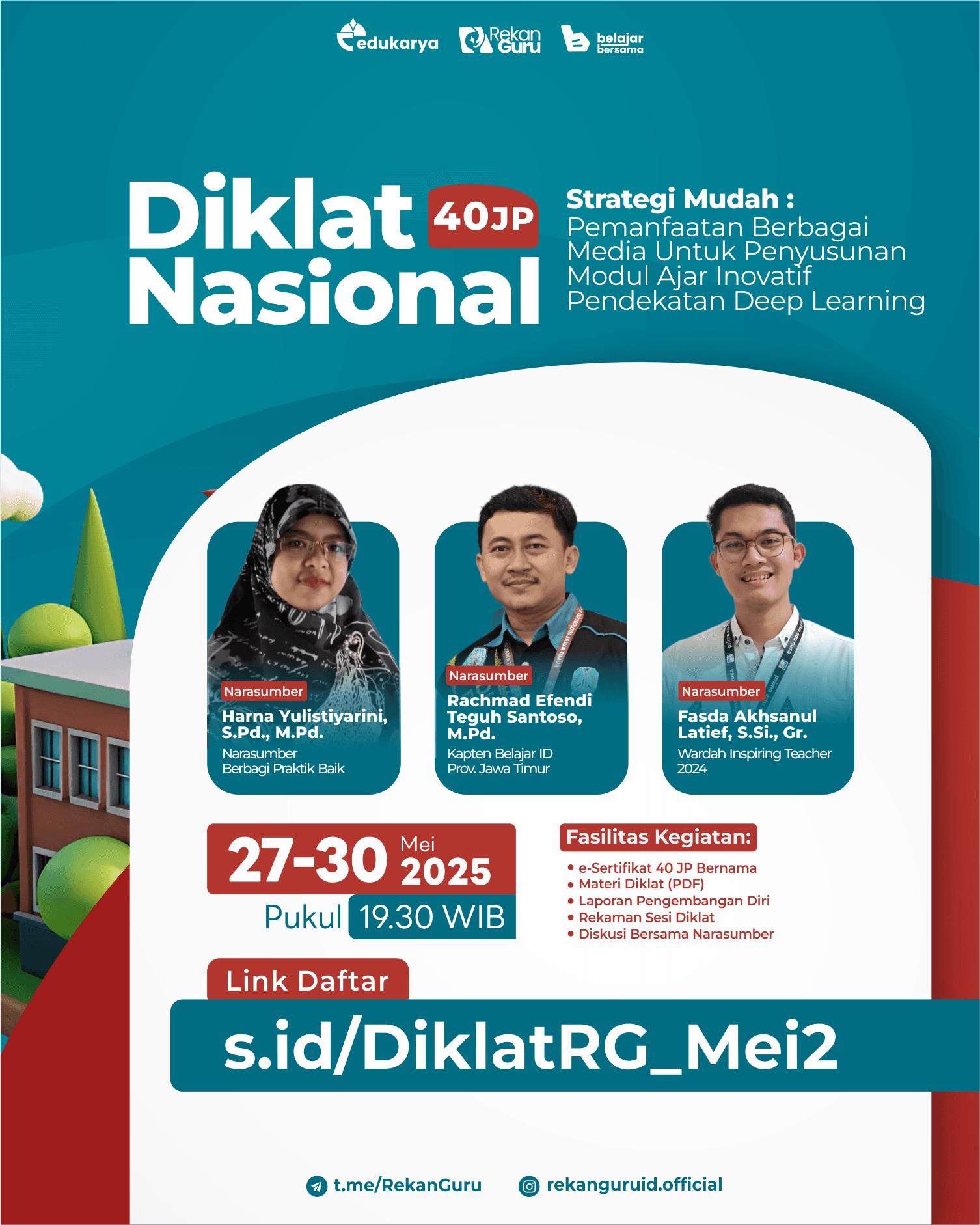 Diklat Nasional 40JP Strategi Mudah : Pemanfaatan Berbagai Media Untuk Penyusunan Modul Ajar Inovatif Pendekatan Deep Learning