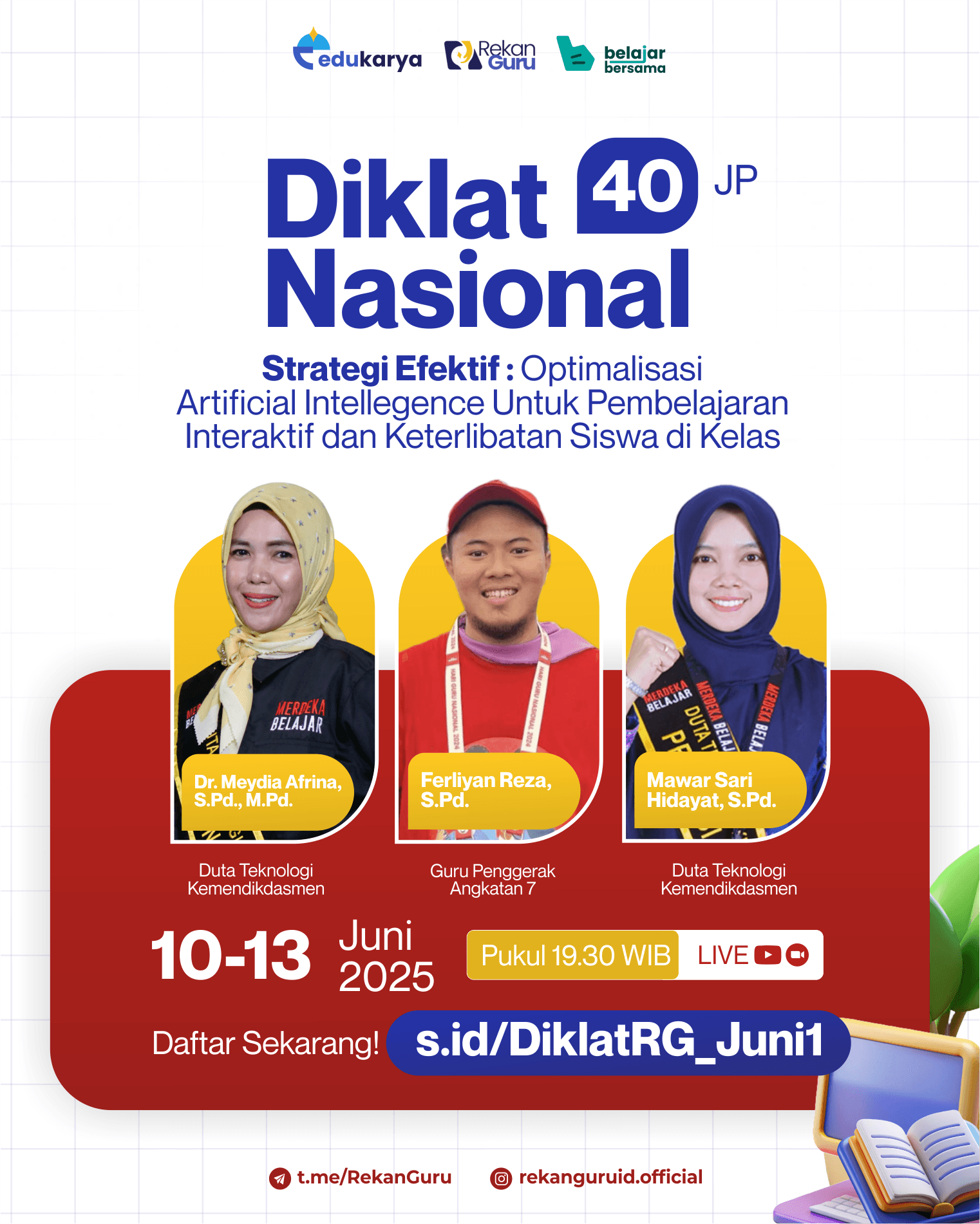 Diklat Nasional 40JP Strategi Efektif : Optimalisasi Artificial Intellegence Untuk Pembelajaran Interaktif dan Keterlibatan Siswa di Kelas