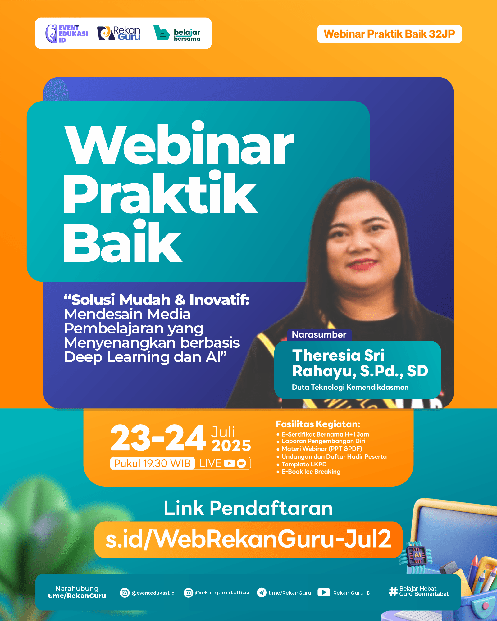 PRAKTIK BAIK 32JP: "Solusi Mudah & Inovatif: Mendesain Media Pembelajaran yang Menyenangkan berbasis Deep Learning dan AI"