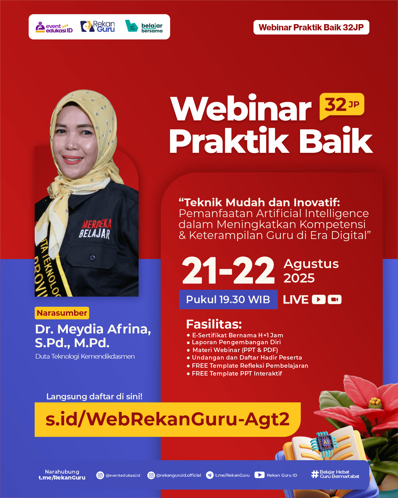 PRAKTIK BAIK 32JP: "Teknik Mudah dan Inovatif: Pemanfaatan Artificial Intelligence dalam Meningkatkan Kompetensi & Keterampilan Guru di Era Digital"