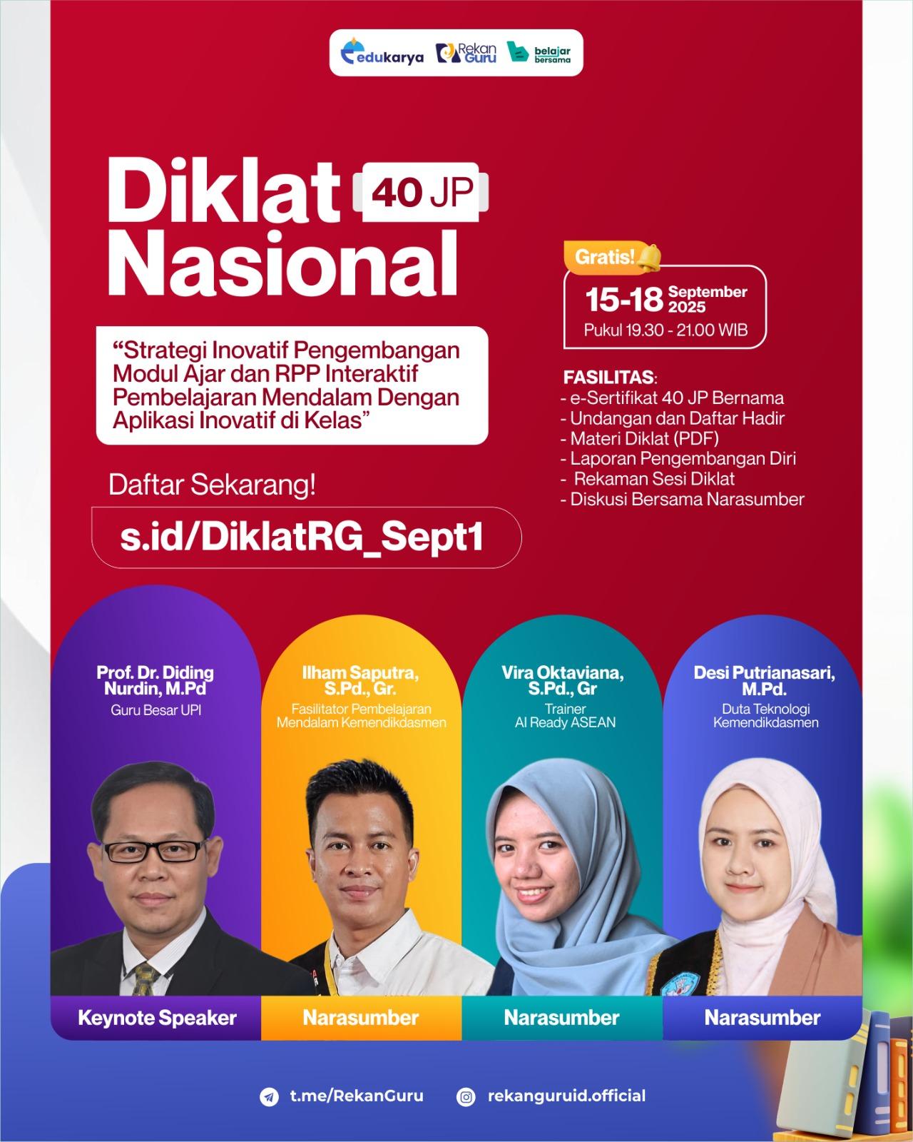 Diklat Nasional 40JP Strategi Inovatif Pengembangan Modul Ajar dan RPP Interaktif Pembelajaran Mendalam Dengan Aplikasi Inovatif di Kelas	