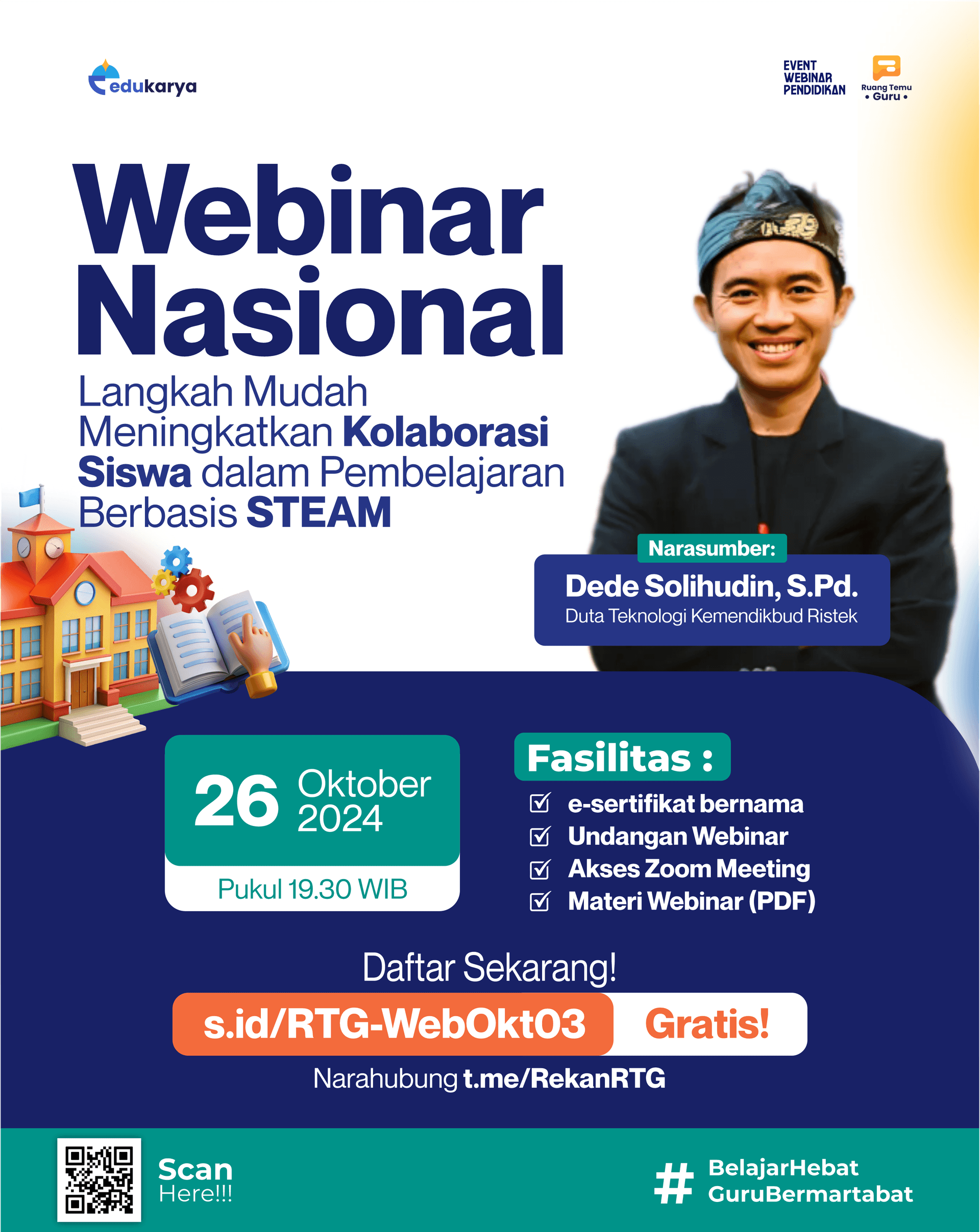 WEBINAR NASIONAL 4JP: "Langkah Mudah Meningkatkan Kolaborasi Siswa dalam Pembelajaran Berbasis STEAM"