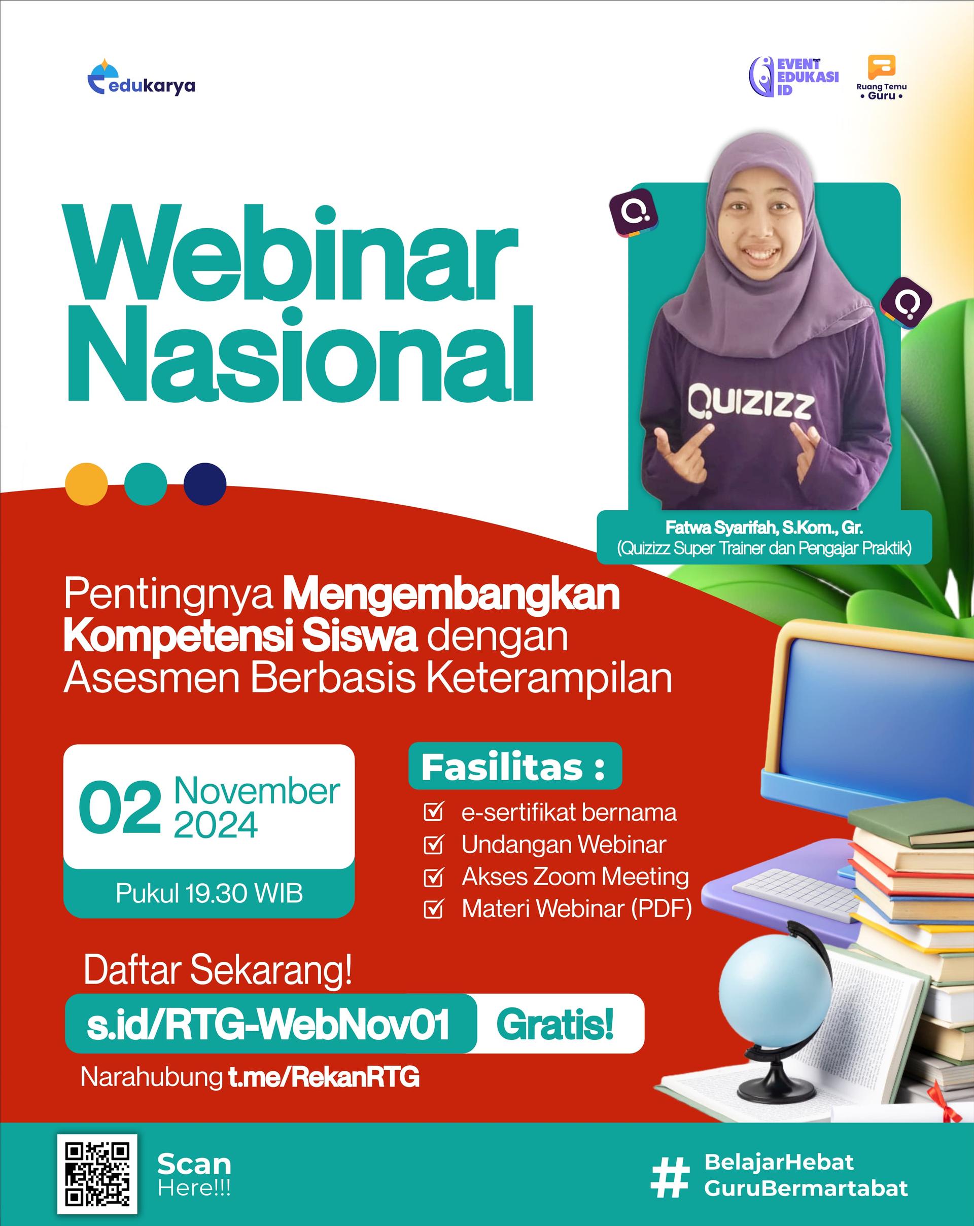 WEBINAR NASIONAL: Pentingnya Mengembangkan Kompetensi Siswa dengan Asesmen Berbasis Keterampilan