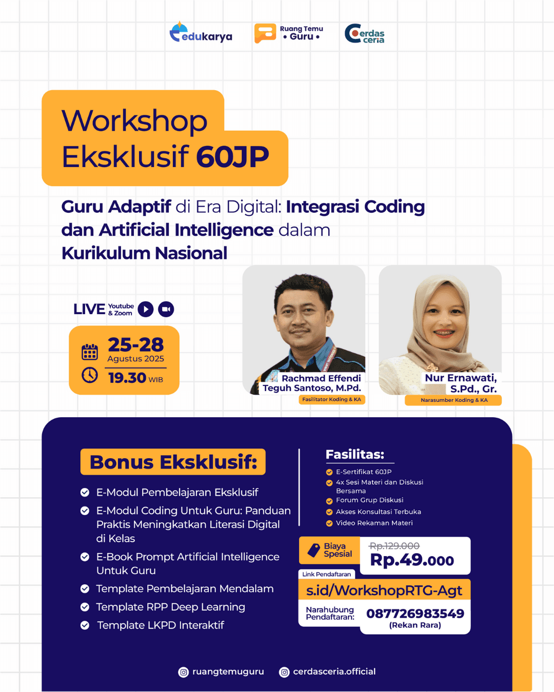 Workshop Eksklusif 60JP "Guru Adaptif di Era Digital: Integrasi Coding dan Artificial Intelligence dalam Kurikulum Nasional"