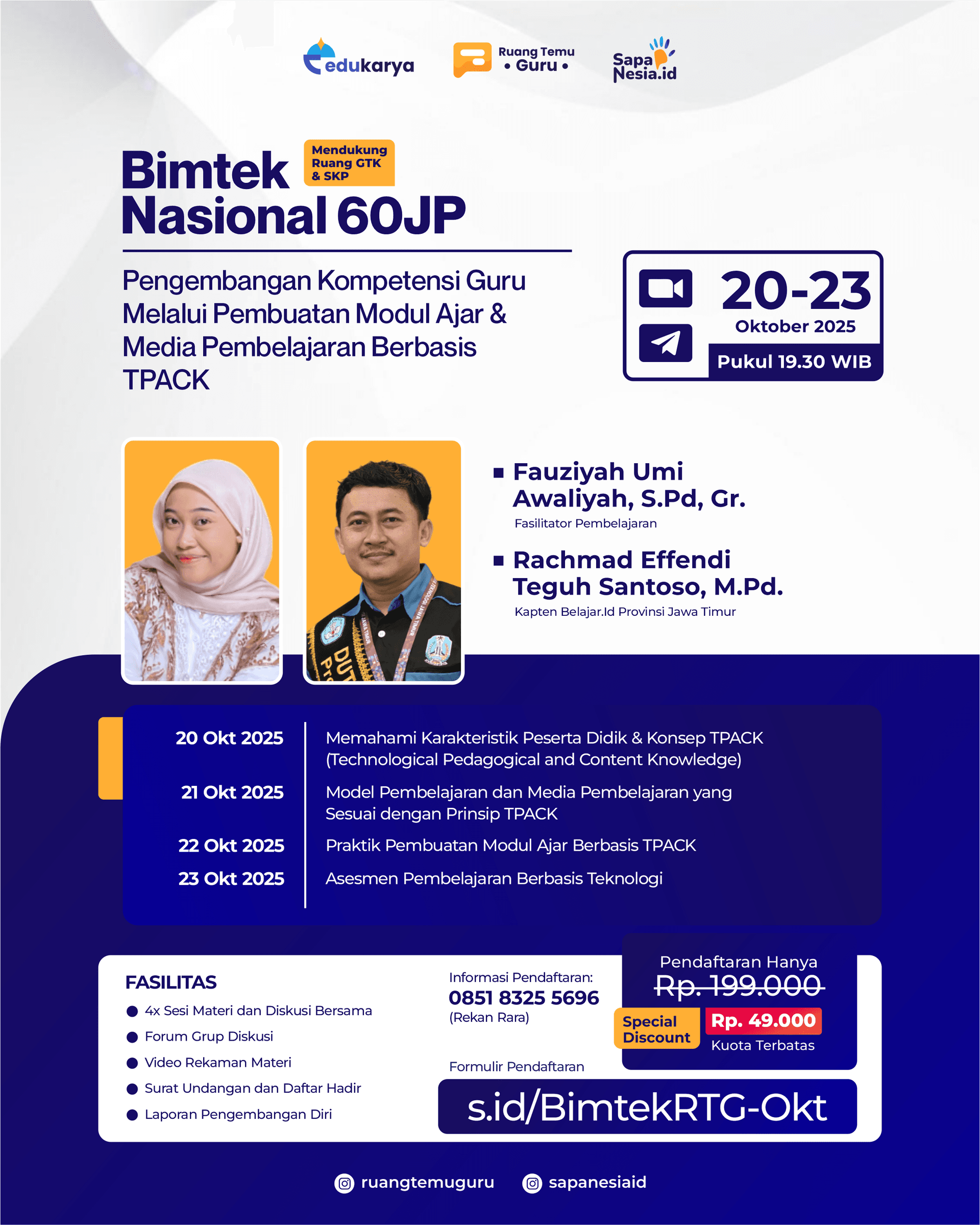 BIMTEK Nasional 60 JP " Pengembangan Kompetensi Guru Melalui Pembuatan Modul Ajar & Media Pembelajaran Berbasis TPACK"