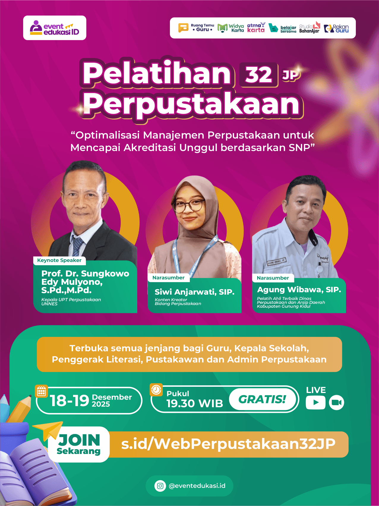 PELATIHAN PERPUSTAKAAN 32JP: "Optimalisasi Manajemen Perpustakaan untuk Mencapai Akreditasi Unggul berdasarkan SNP"