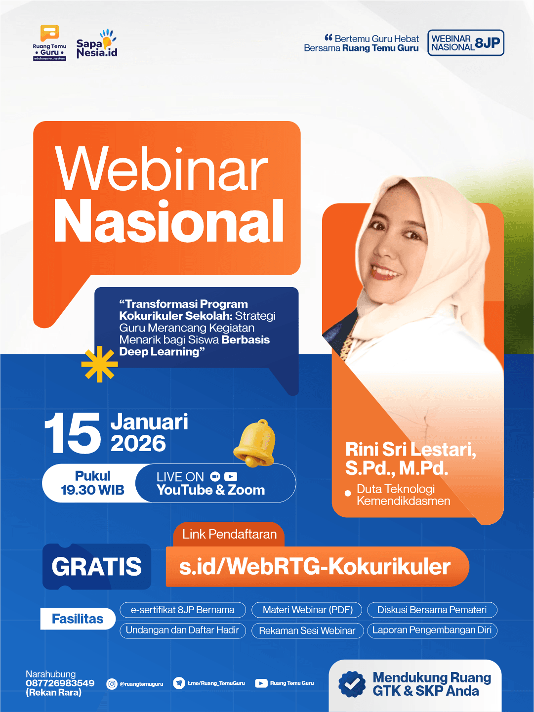 Webinar Nasional 8 JP : Transformasi Program Kokurikuler Sekolah: Strategi Guru Merancang Kegiatan Menarik bagi Siswa Berbasis Deep Learning
