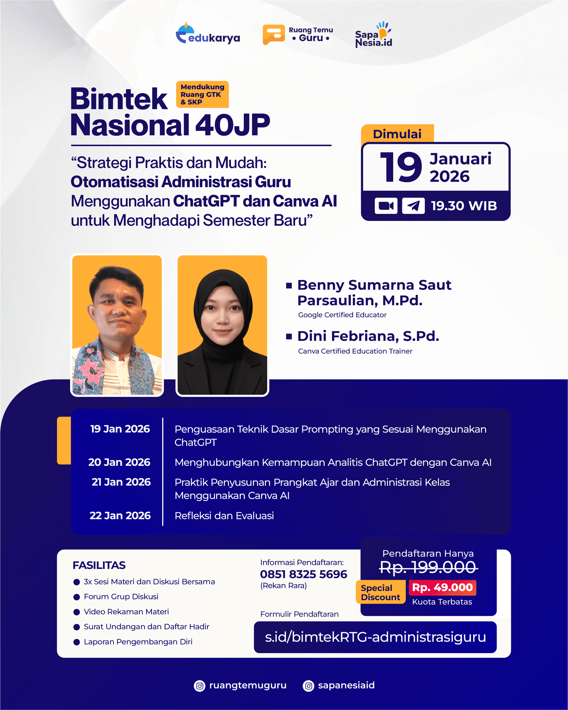 BIMTEK Nasional 40 JP : Strategi Praktis dan Mudah: Otomatisasi Administrasi Guru Menggunakan ChatGPT dan Canva AI untuk Menghadapi Semester Baru