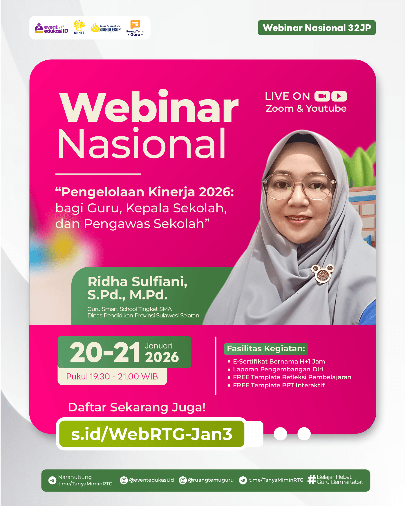 Webinar Nasional 32JP dengan tema "Pengelolaan Kinerja 2026: bagi Guru, Kepala Sekolah, dan Pengawas Sekolah"