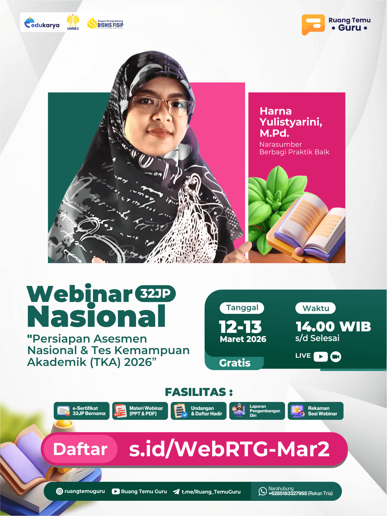 Webinar Nasional 32JP : "Persiapan Asesmen Nasional & Tes Kemampuan Akademik (TKA) 2026