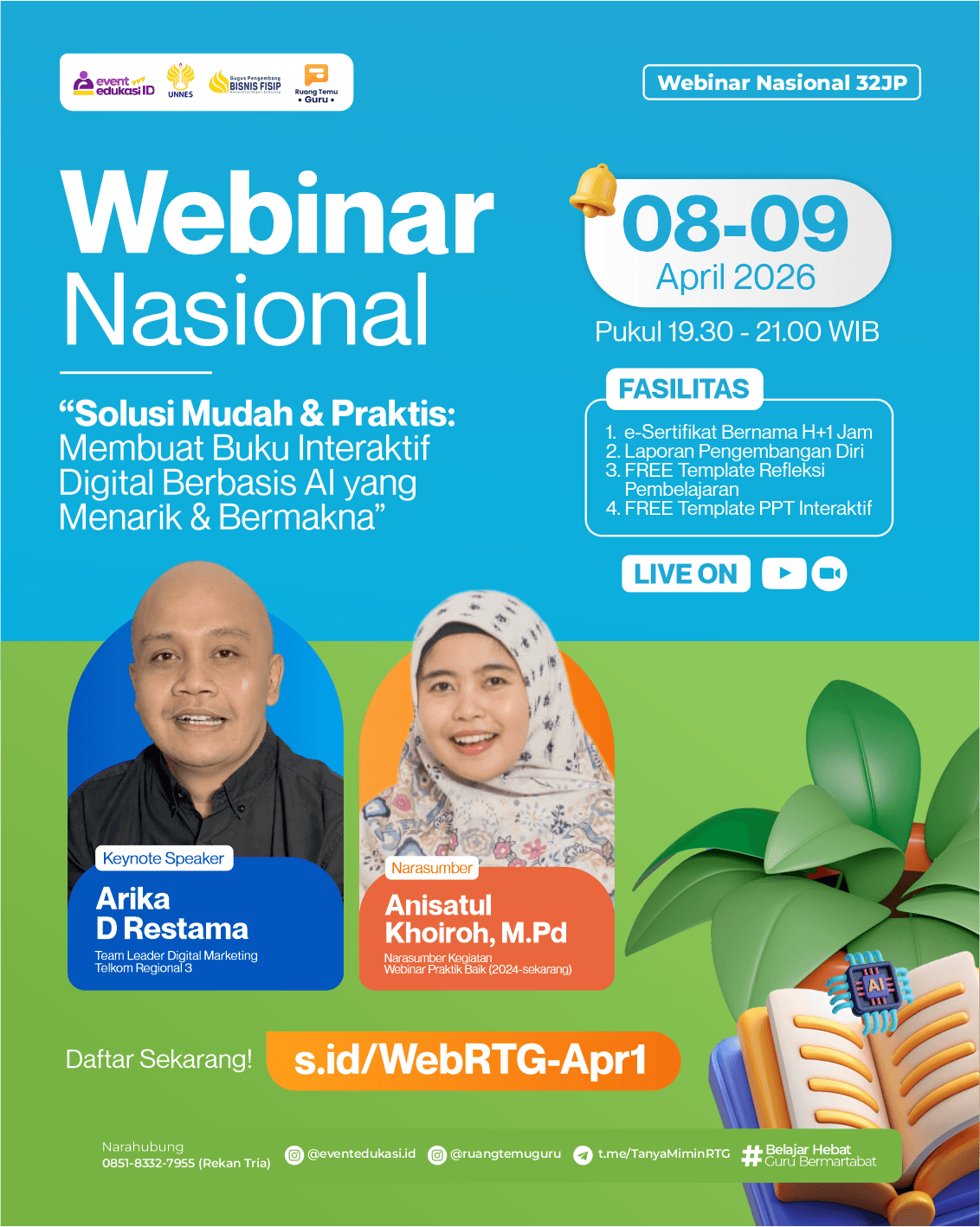 Webinar Nasional 32 JP dengan tema "Solusi Mudah & Praktis: Membuat Buku Interaktif Digital Berbasis AI yang Menarik & Bermakna"