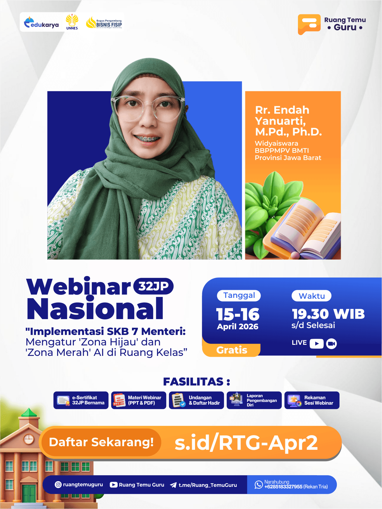 Webinar Nasional 32 JP : "Implementasi SKB 7 Menteri : Mengatur 'Zona Hijau' dan 'Zona Merah' AI di Ruang Kelas"