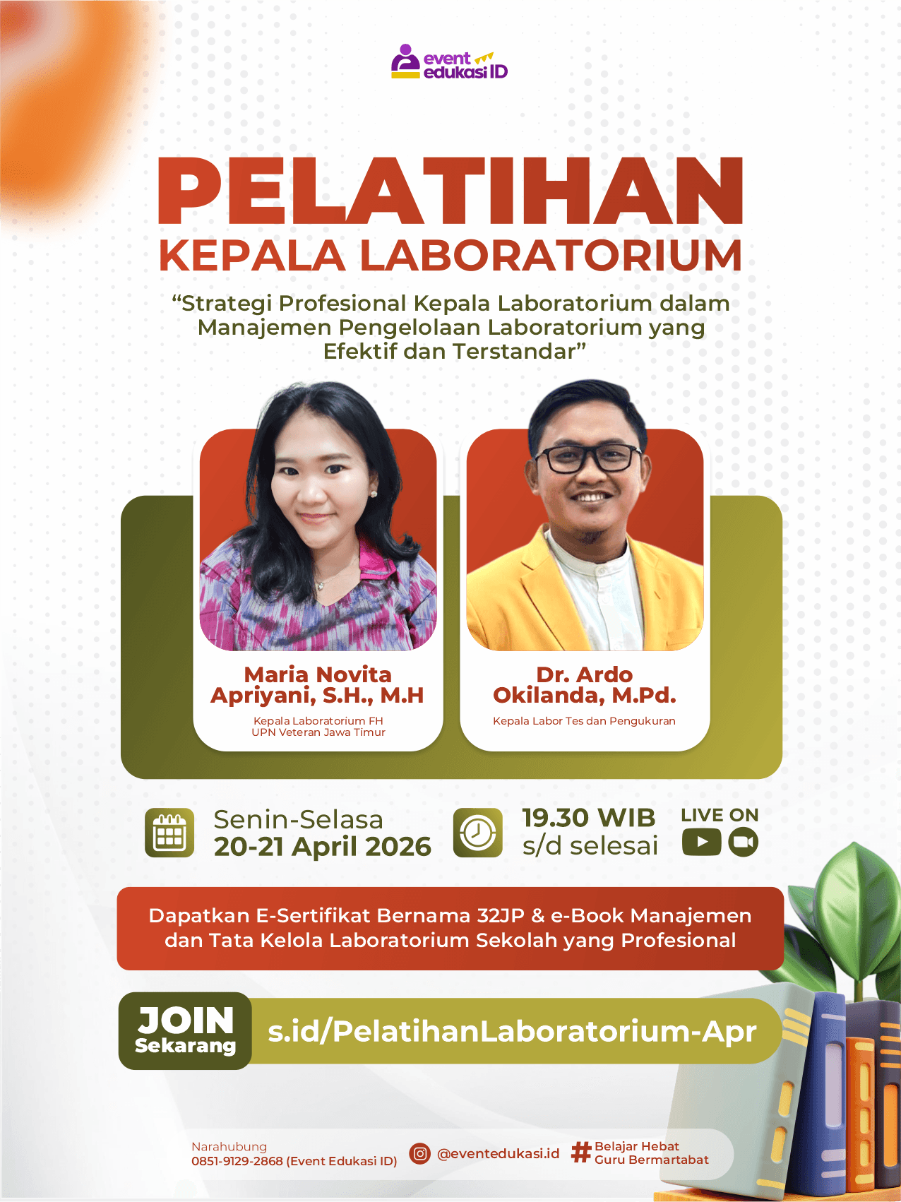 Pelatihan Kepala Laboratorium 32JP:"Strategi Profesional Kepala Laboratorium dalam Manajemen Pengelolaan Laboratorium yang Efektif dan Terstandar"