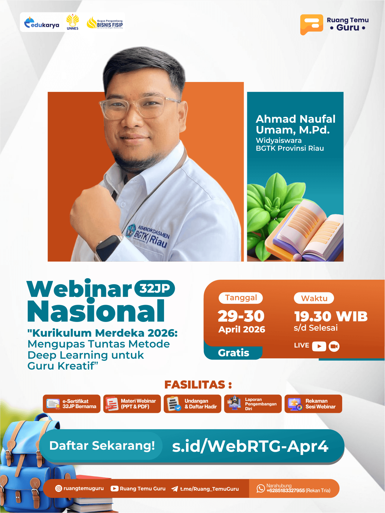 Webinar Nasional 32 JP : "Kurikulum Merdeka 2026: Mengupas Tuntas Metode Deep Learning untuk Guru Kreatif"