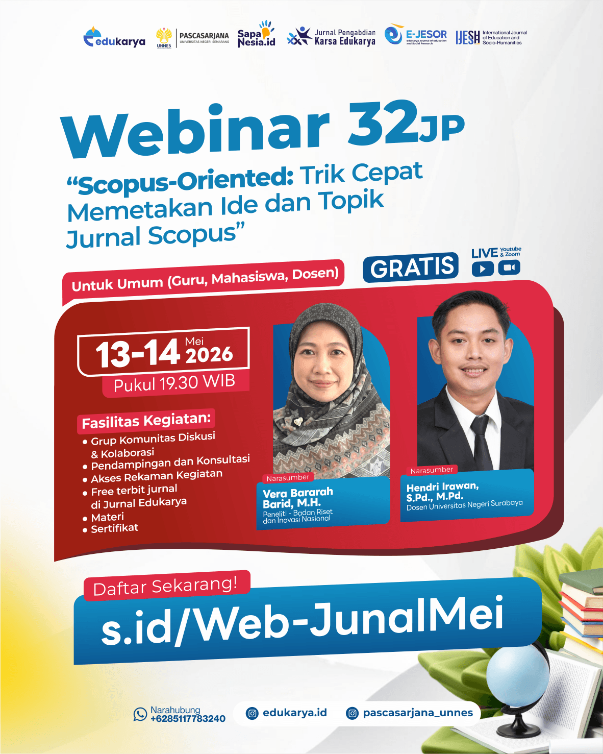 Webinar Nasional 32JP "Scopus-Oriented: Trik Cepat Memetakan Ide dan Topik Jurnal Scopus"