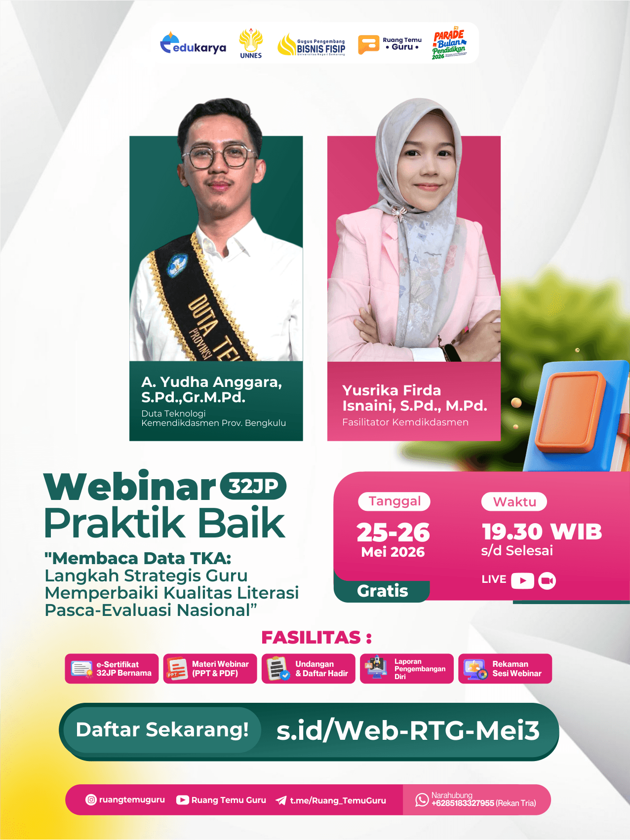 Webinar Praktik  Baik 32JP: Membaca Data TKA:  Langkah Strategis Guru Memperbaiki Kualitas  Literasi Pasca-Evaluasi Nasional