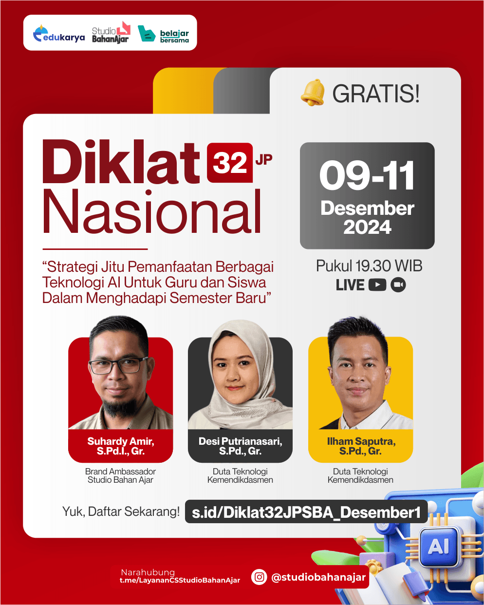 Diklat Nasional 32JP : Strategi Jitu Pemanfaatan Berbagai Teknologi AI Untuk Guru dan Siswa Dalam Menghadapi Semester Baru