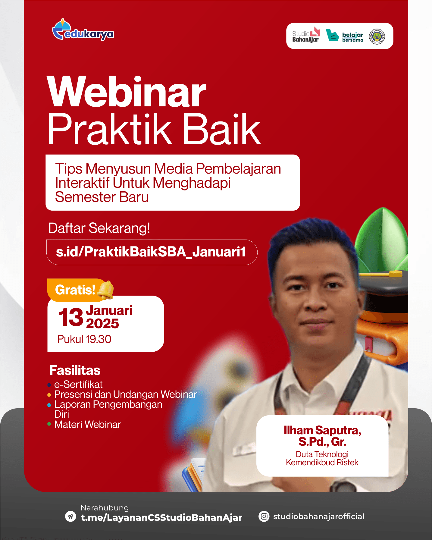 WEBINAR BERBAGI PRAKTIK BAIK "Tips Menyusun Media Pembelajaran Interaktif Untuk Menghadapi Semester Baru"