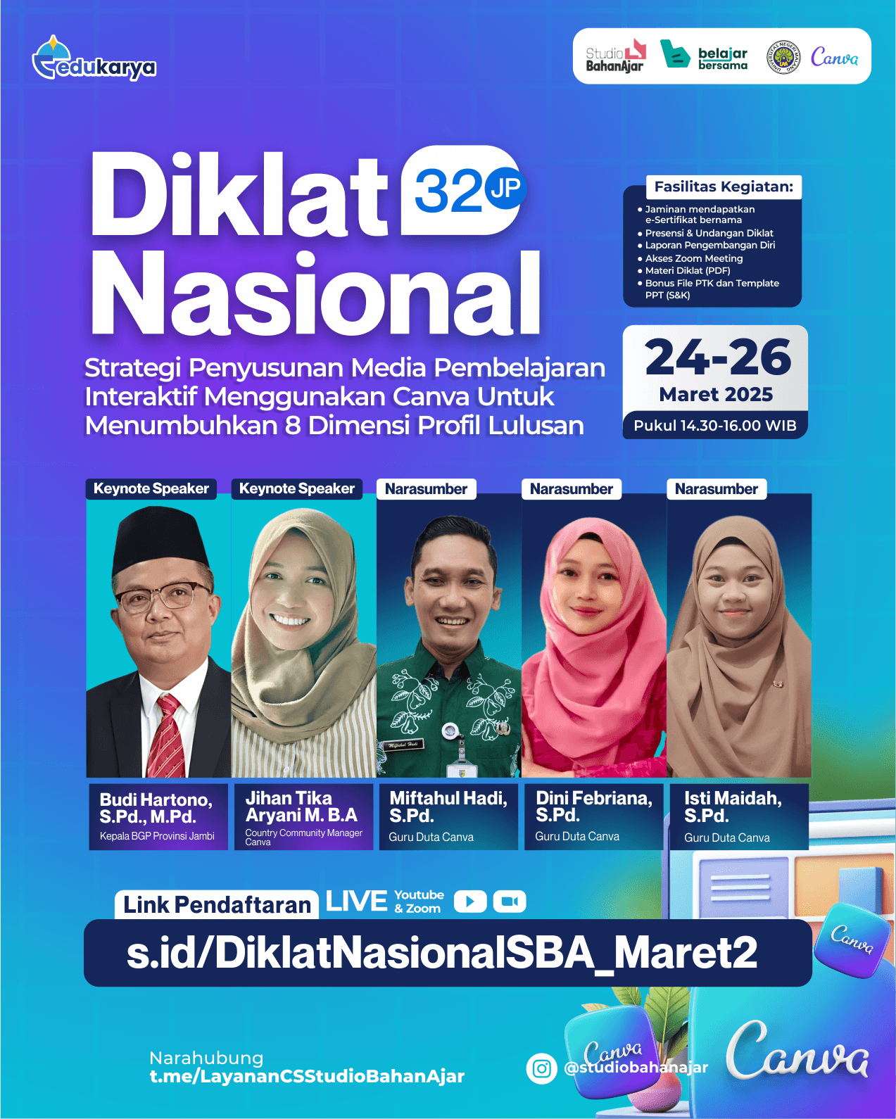 Diklat Nasional 32JP : Strategi Penyusunan Media Pembelajaran Interaktif Menggunakan Canva Untuk Menumbuhkan 8 Dimensi Profil Lulusan