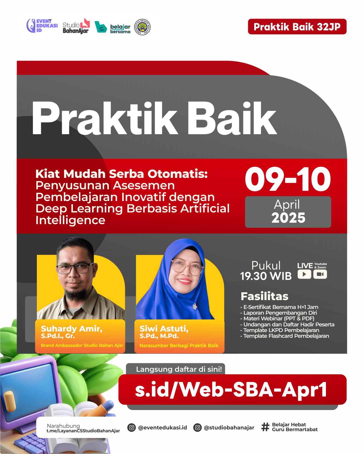 PRAKTIK BAIK 32JP : "Kiat Mudah Serba Otomatis: Penyusunan Asesemen Pembelajaran Inovatif dengan Deep Learning Berbasis Artificial Intelligence"