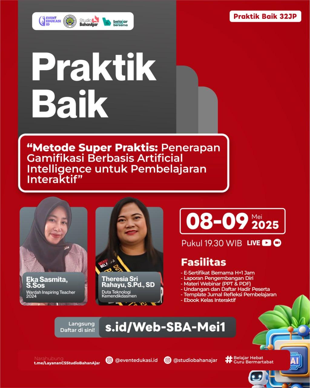 Webinar Berbagi Praktik Baik 32JP: "Metode Super Praktis: Penerapan Gamifikasi Berbasis Artificial Intelligence untuk Pembelajaran Interaktif"
