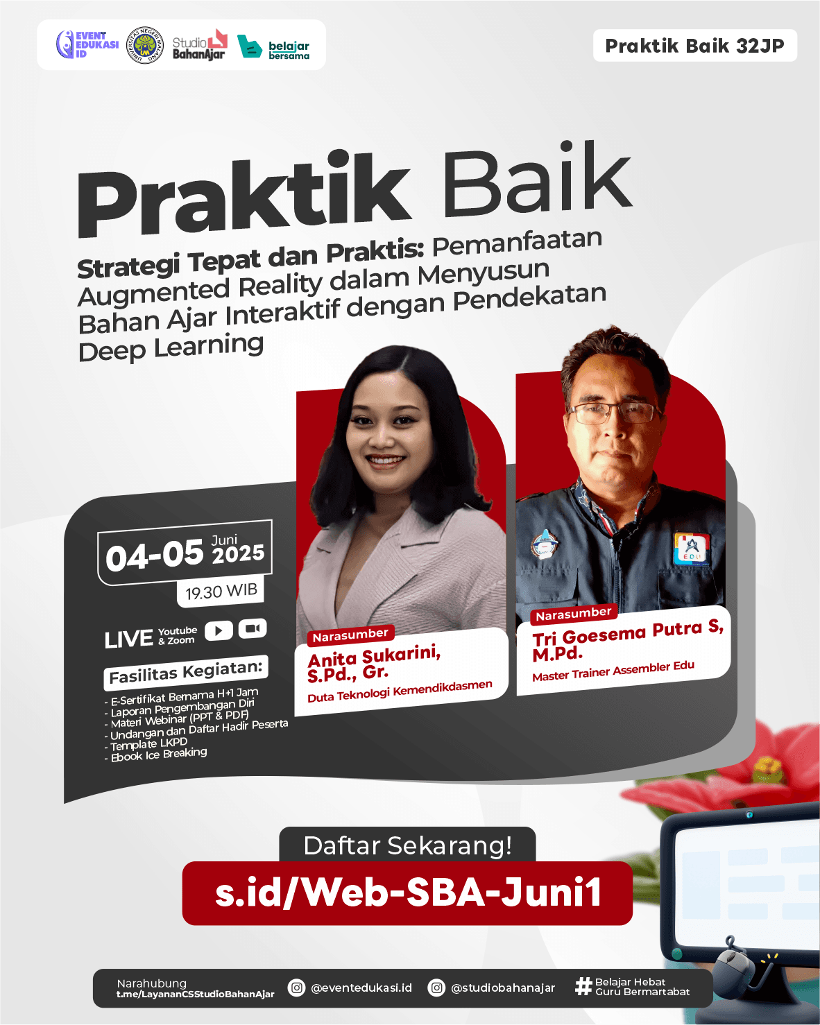 Webinar Berbagi Praktik Baik 32JP: "Strategi Tepat dan Praktis: Pemanfaatan Augmented Reality dalam Menyusun Bahan Ajar Interaktif dengan Pendekatan Deep Learning"