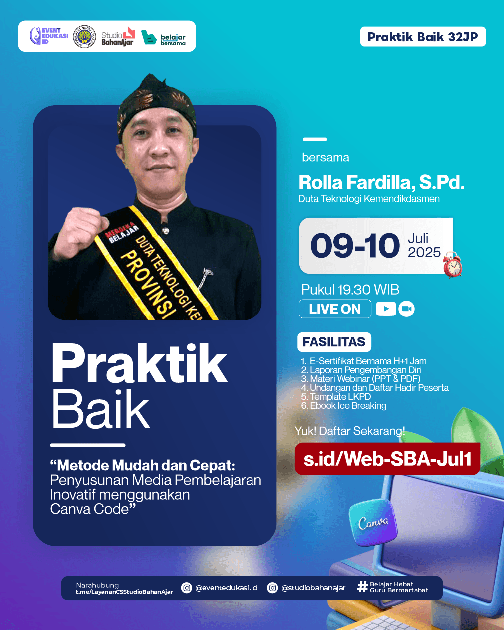 WEBINAR BERBAGI PRAKTIK BAIK 32JP: "Metode Mudah dan Cepat: Penyusunan Media Pembelajaran Inovatif menggunakan Canva Code"