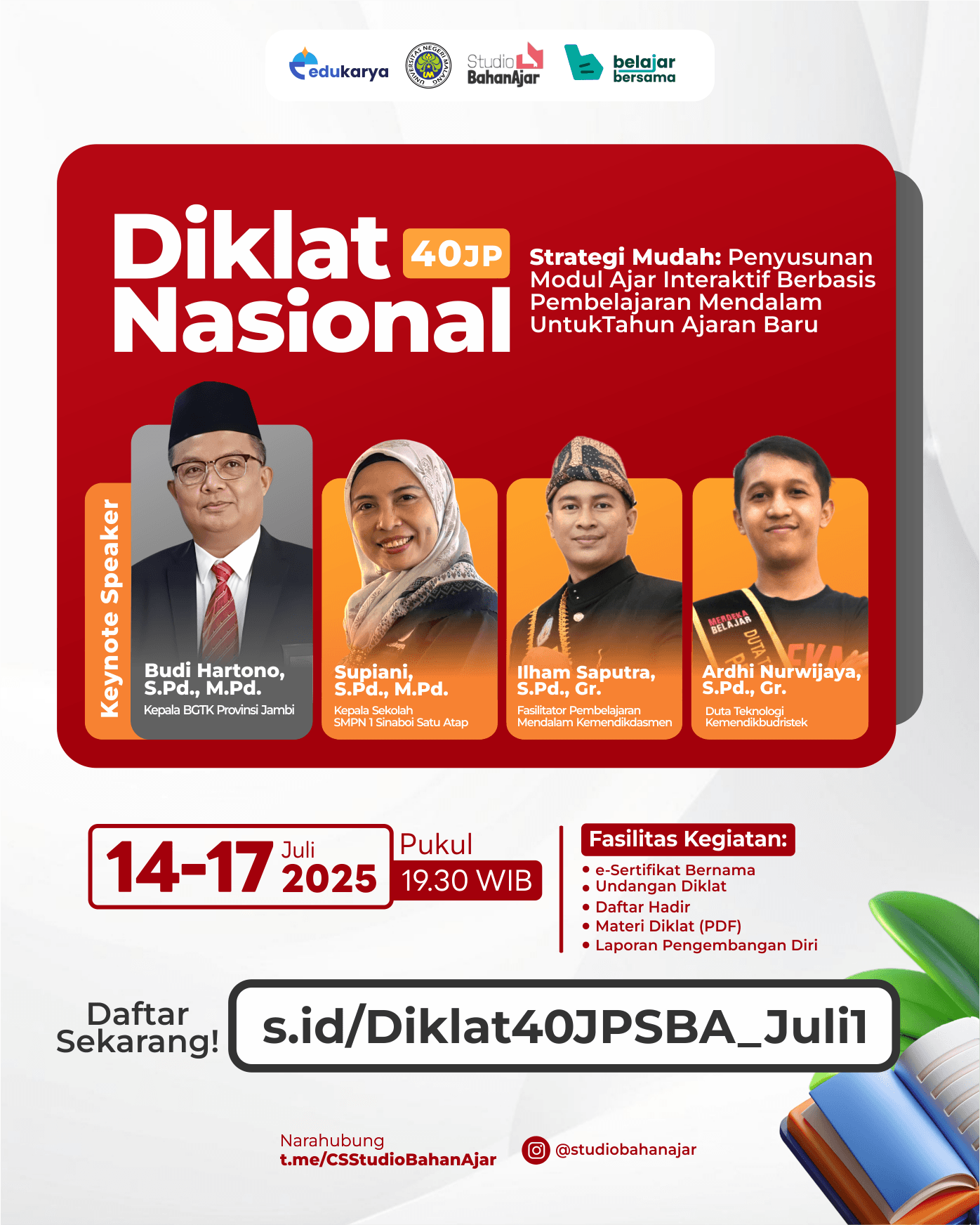 Diklat Nasional 40JP  " Strategi Mudah : Penyusunan Modul Ajar Interaktif Berbasis Pembelajaran Mendalam Untuk Tahun Ajaran Baru"