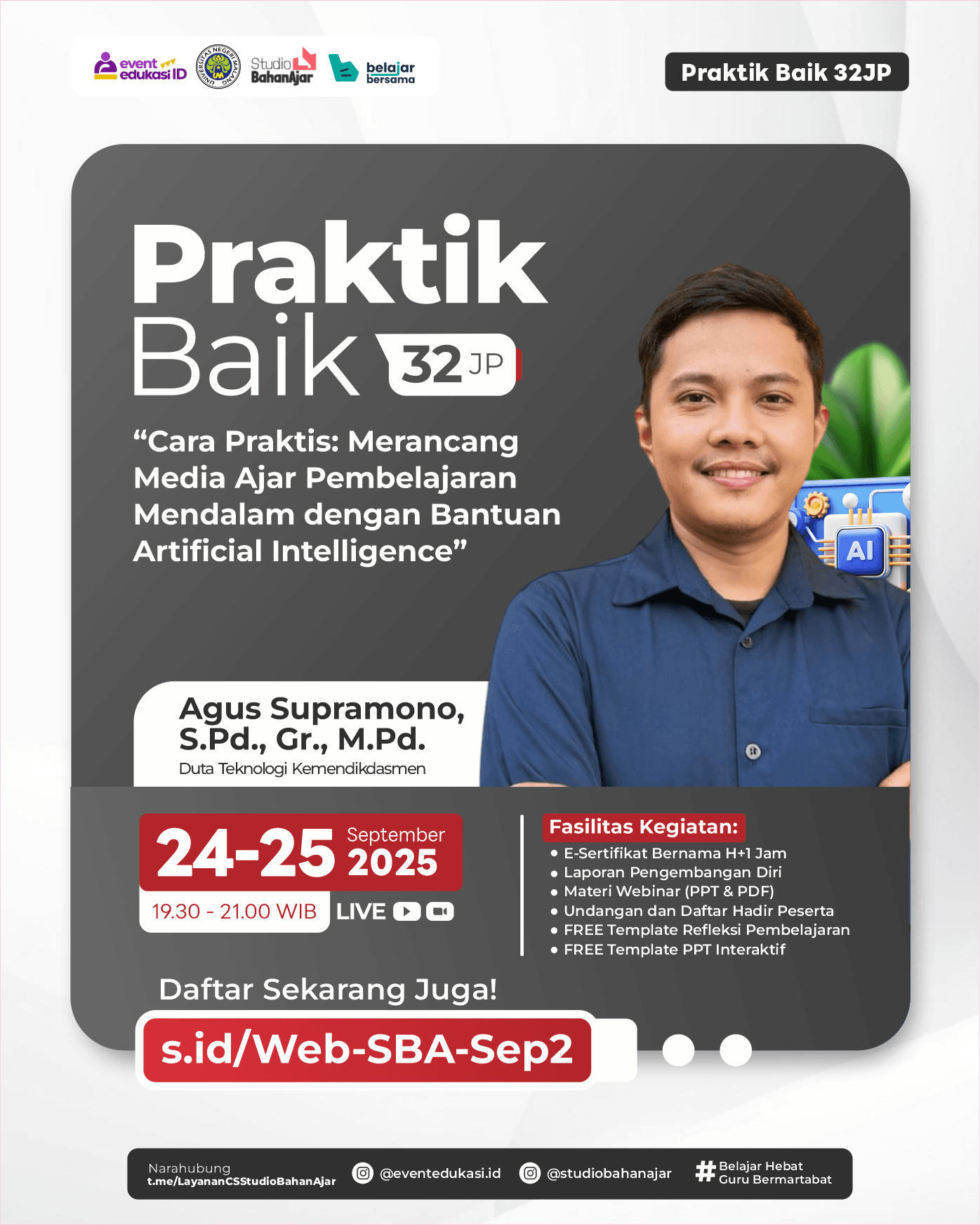 WEBINAR BERBAGI PRAKTIK BAIK 32JP: "Cara Praktis: Merancang Media Ajar Pembelajaran Mendalam dengan Bantuan Artificial Intelligence"