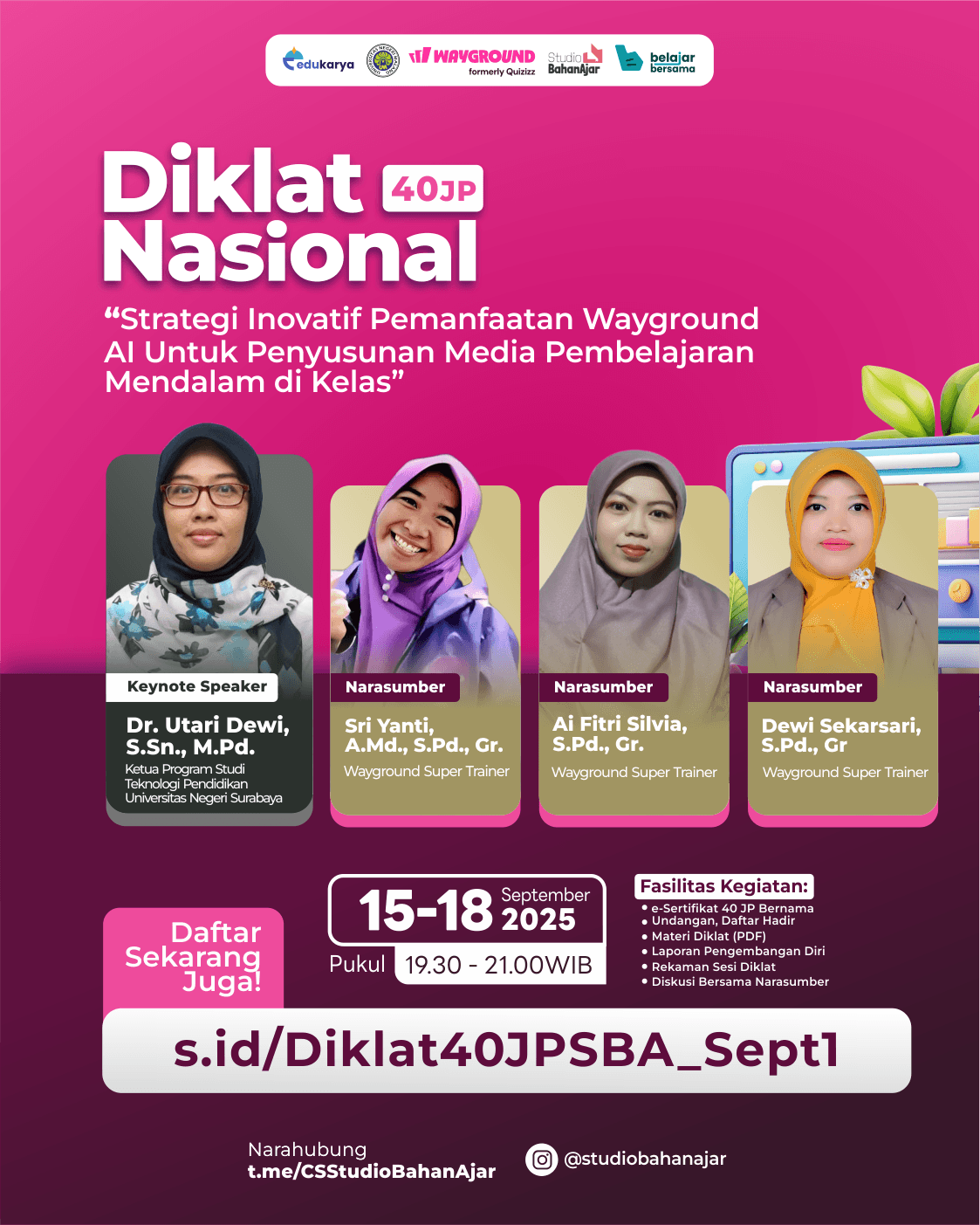 Diklat Nasional 40JP "Strategi Inovatif Pemanfaatan Wayground AI Untuk Penyusunan Media Pembelajaran Mendalam di Kelas " 