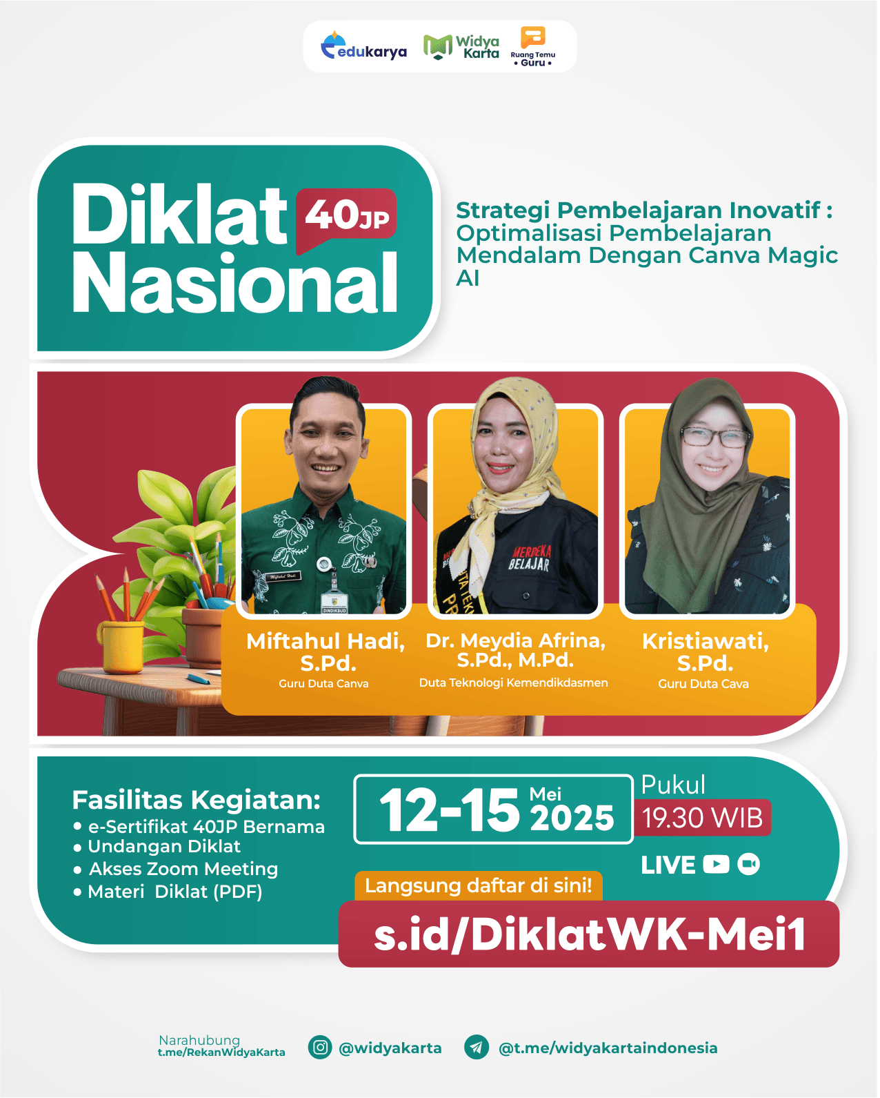 DIKLAT NASIONAL 40JP "Strategi Pembelajaran Inovatif : Optimalisasi Pembelajaran Mendalam Dengan Canva Magic AI"