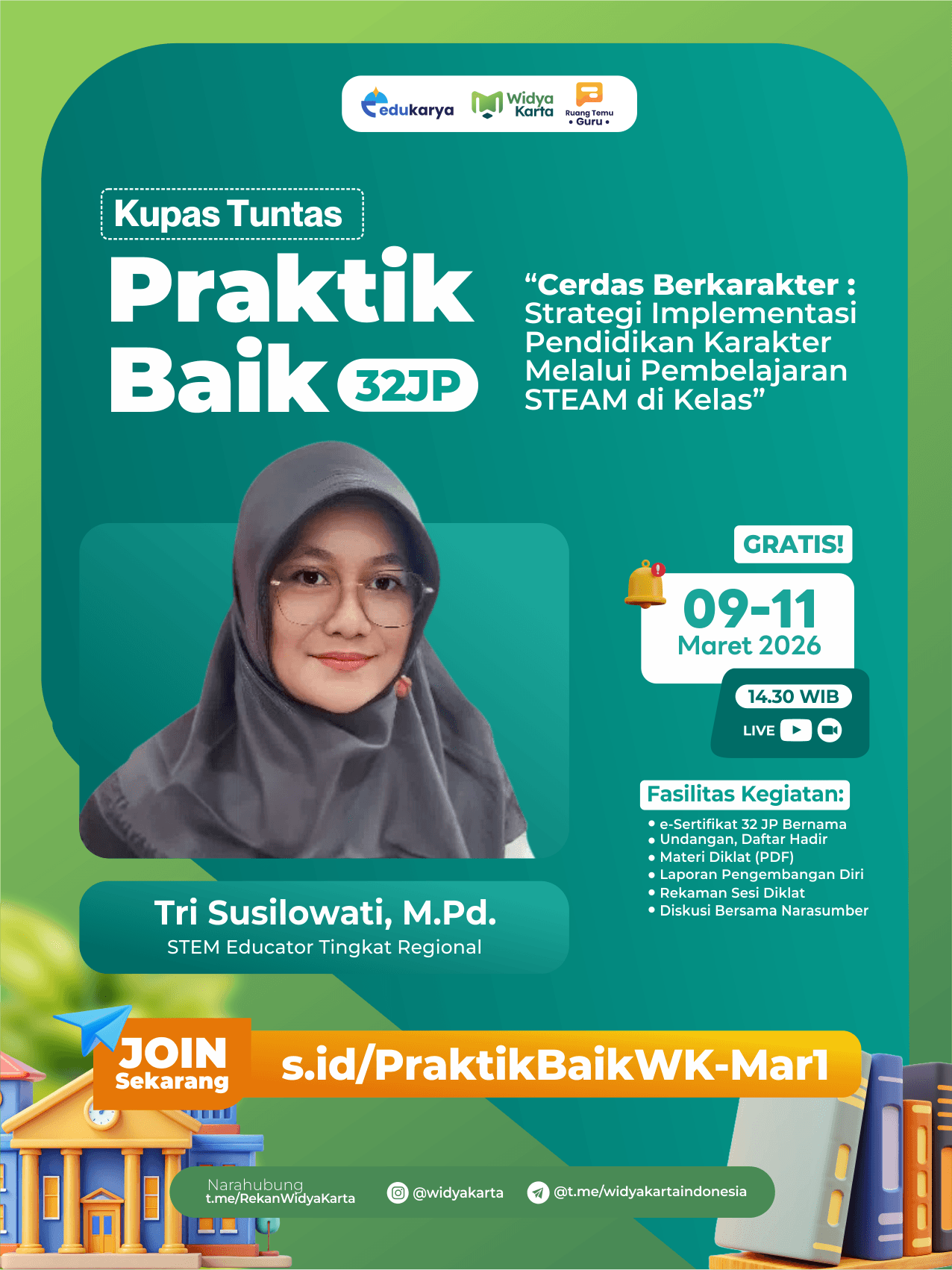 Praktik Baik 32JP "Cerdas Berkarakter : Strategi Implementasi Pendidikan Karakter Melalui Pembelajaran STEAM di Kelas"