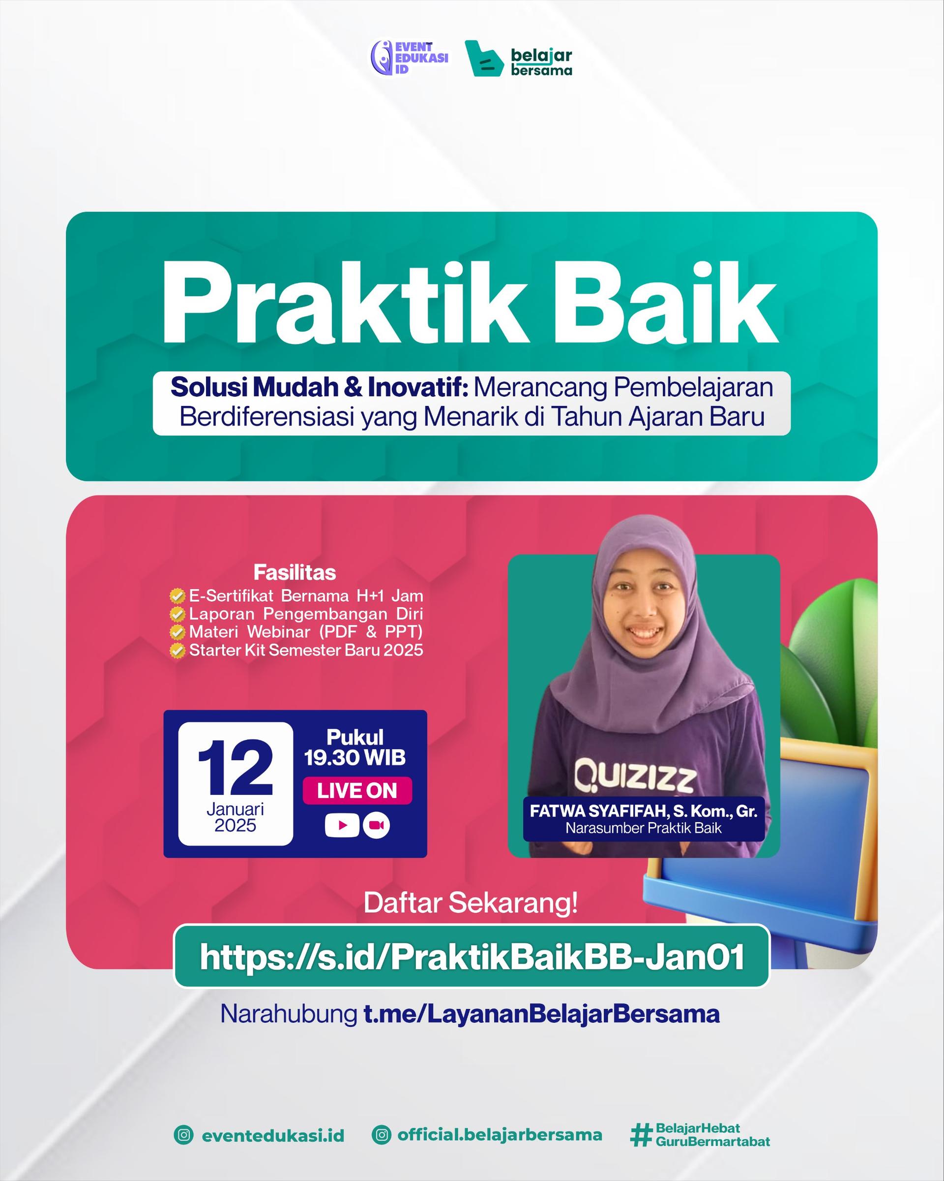 PRAKTIK BAIK "Solusi Mudah & Inovatif: Merancang Pembelajaran Berdiferensiasi yang Menarik di Tahun Ajaran Baru"