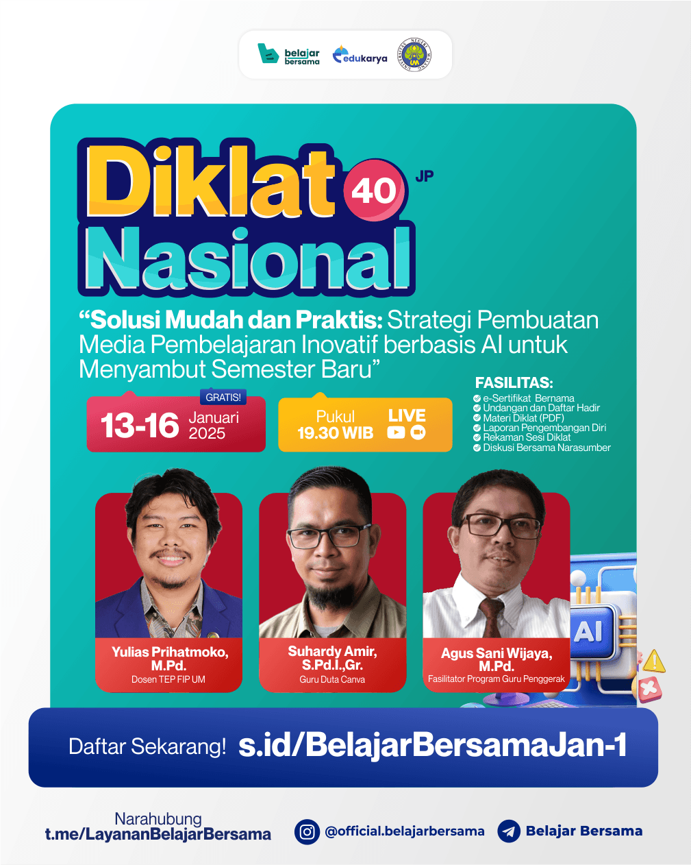 Diklat Nasional 40 JP: "Solusi Praktis dan Inovatif: Pemanfaatan Berbagai Aplikasi untuk Mendukung Pembelajaran Interaktif dan Menarik"