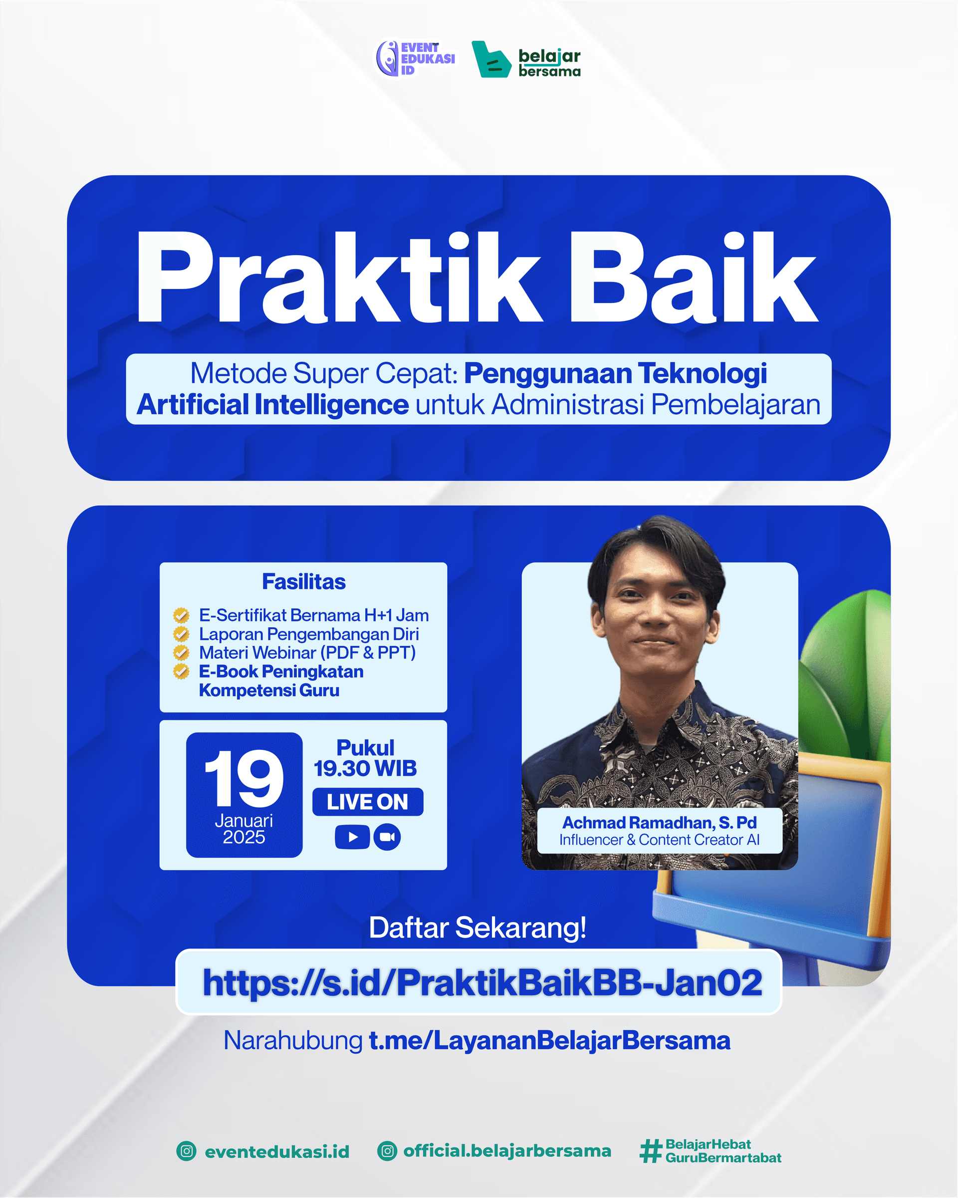 PRAKTIK BAIK "Metode Super Cepat: Penggunaan Teknologi Artificial Intelligence untuk Administrasi Pembelajaran"