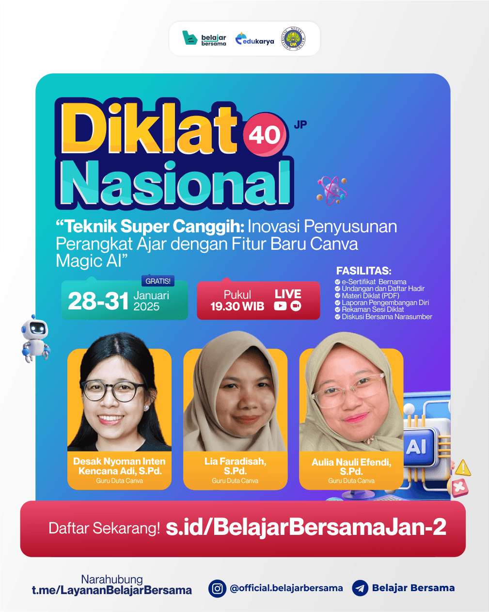  Diklat Nasional 40JP "Teknik Super Canggih: Inovasi Penyusunan Perangkat Ajar dengan Fitur Baru Canva Magic AI"