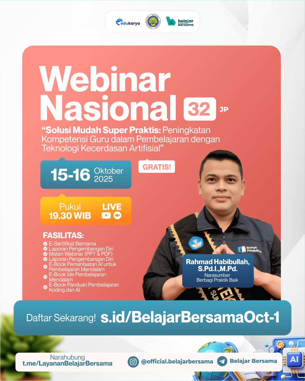 Webinar Nasional 32JP "Solusi Mudah Super Praktis: Peningkatan Kompetensi Guru dalam Pembelajaran dengan Teknologi Kecerdasan Artifisial"