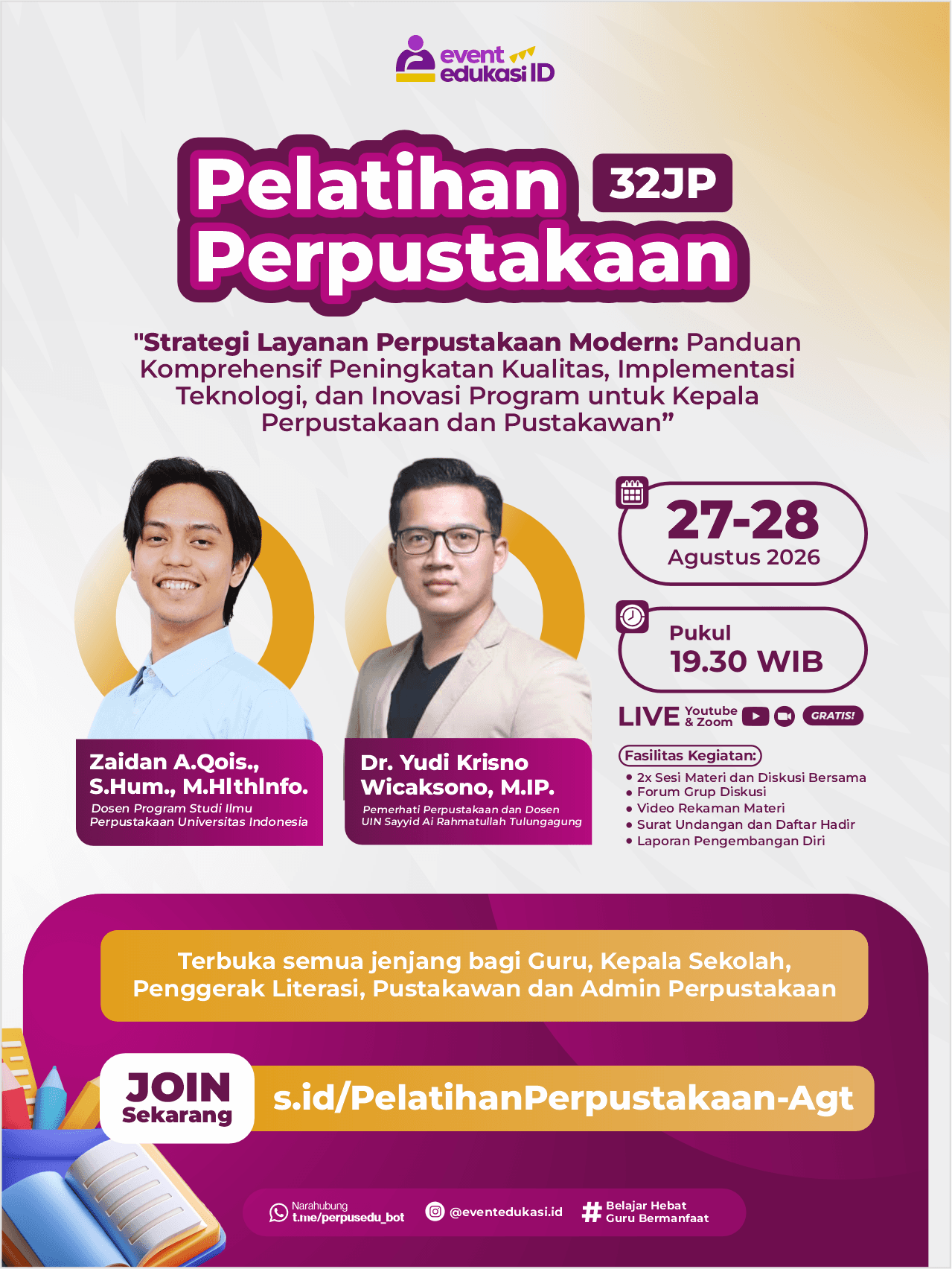 Pelatihan Perpustakaan 32JP: "Strategi Layanan Perpustakaan Modern: Panduan Komprehensif Peningkatan Kualitas, Implementasi Teknologi, dan Inovasi Program untuk Kepala Perpustakaan dan Pustakawan" 