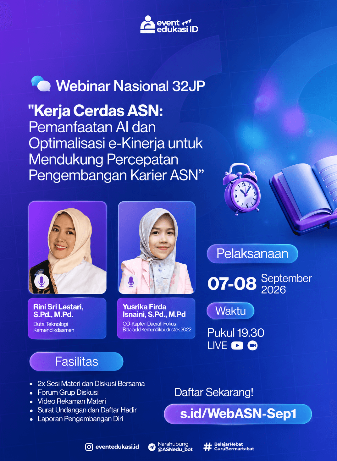 Webinar Nasional 32 JP: "Kerja Cerdas ASN: Pemanfaatan AI dan Optimalisasi e-Kinerja untuk Mendukung Percepatan Pengembangan Karier ASN"