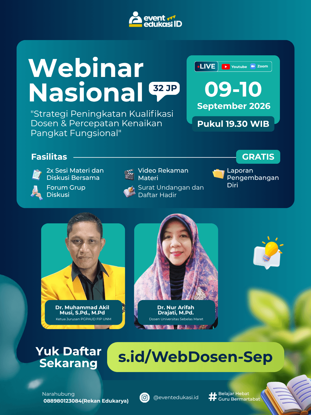 Webinar Dosen 32JP: "Strategi Peningkatan Kualifikasi Dosen & Percepatan Kenaikan Pangkat Fungsional"