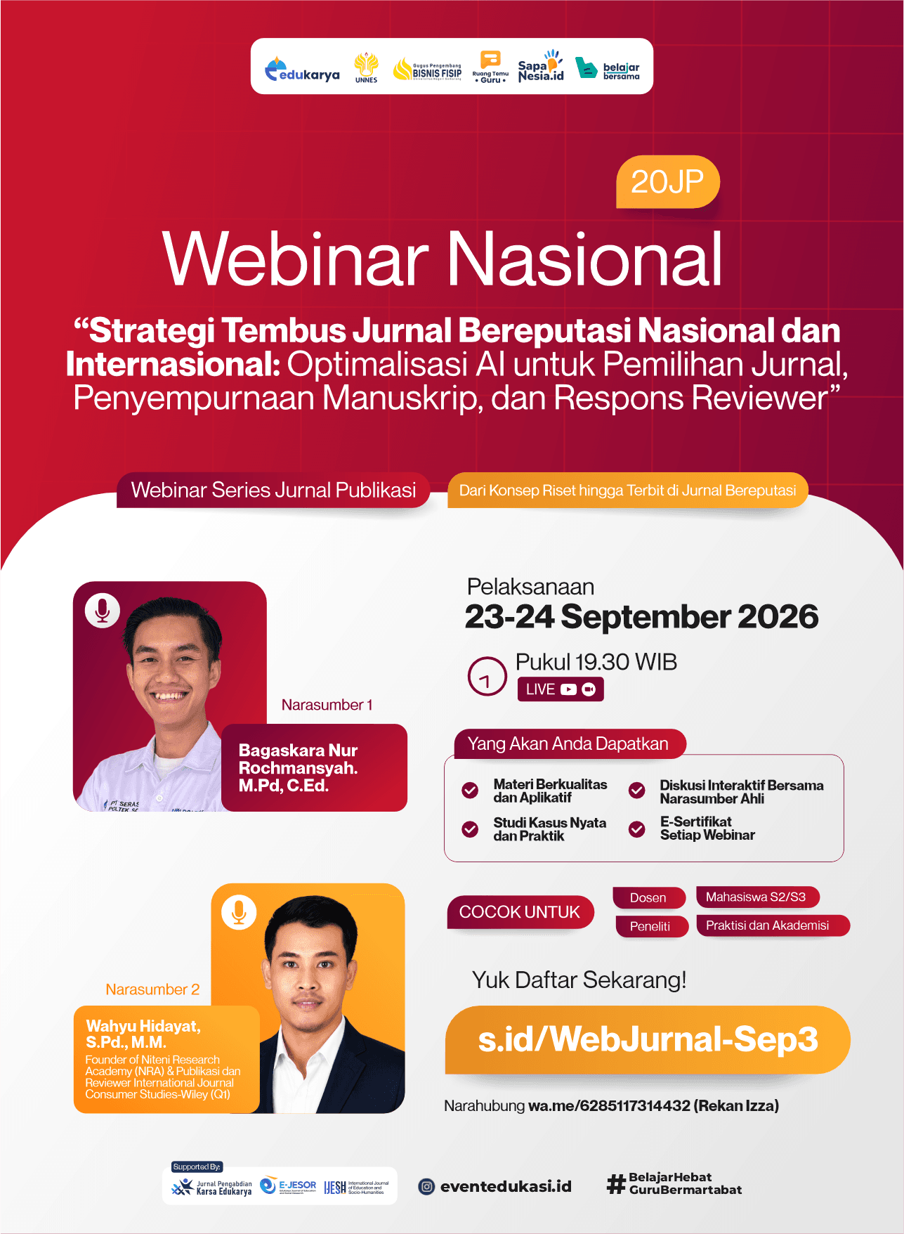 Webinar Jurnal 20JP: "Strategi Tembus Jurnal Bereputasi Nasional dan Internasional: Optimalisasi AI untuk Pemilihan Jurnal, Penyempurnaan Manuskrip, dan Respons Reviewer"