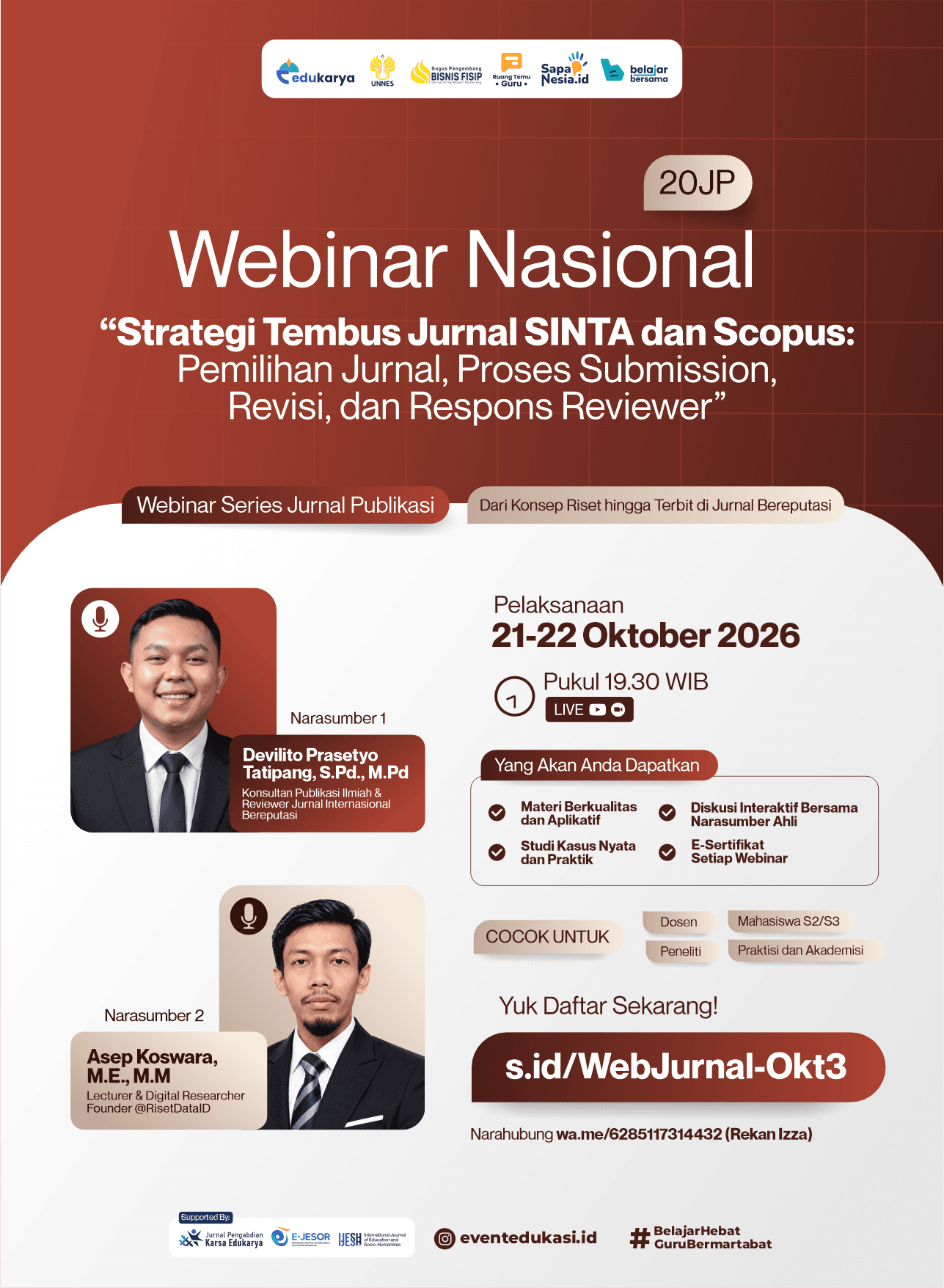 Webinar Jurnal 20 JP: "Strategi Tembus Jurnal SINTA dan Scopus: Pemilihan Jurnal, Proses Submission, Revisi, dan Respons Reviewer"