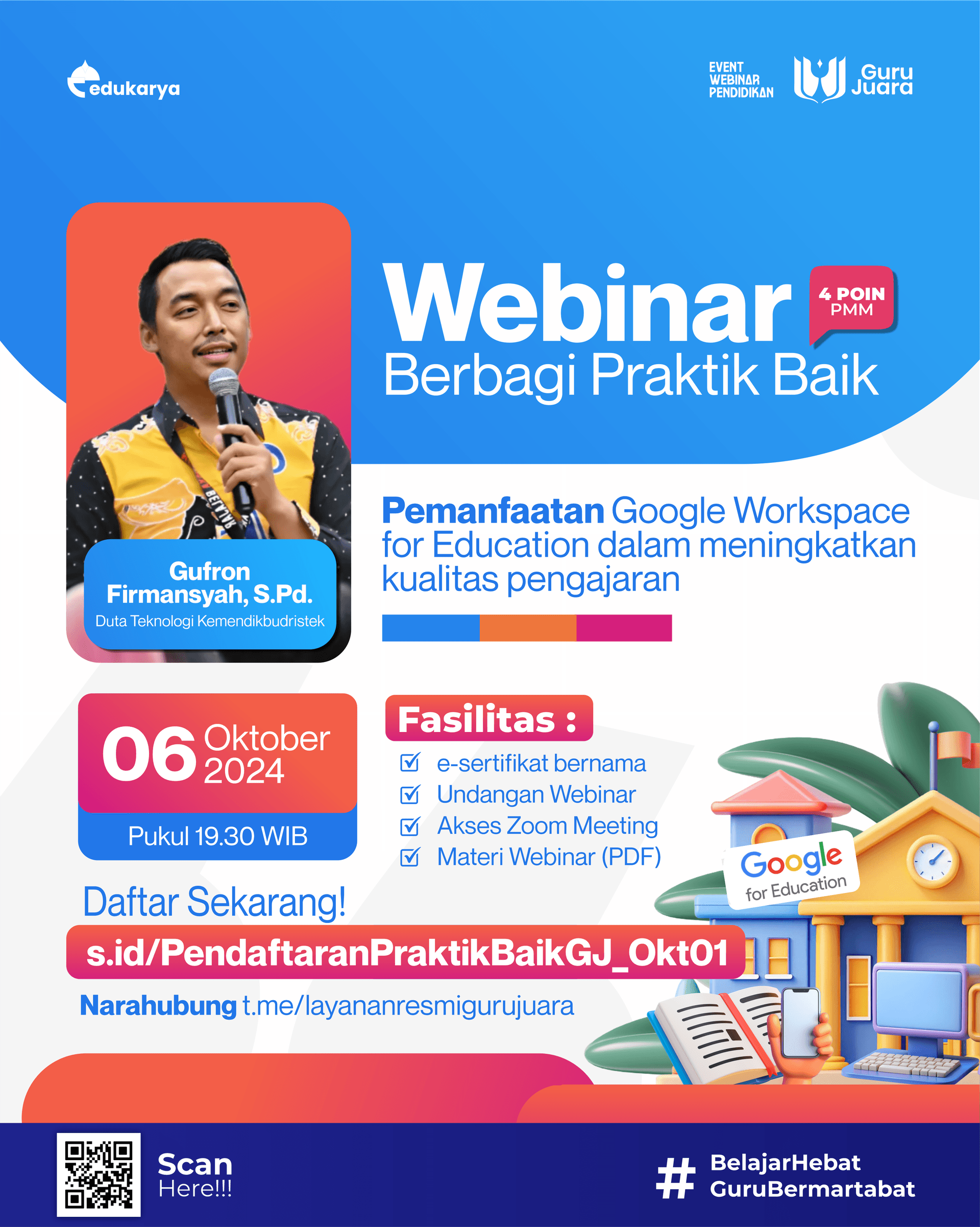 Webinar Nasional "Pemanfaatan Google Workspace for Education dalam Meningkatkan Kualitas Pengajaran"