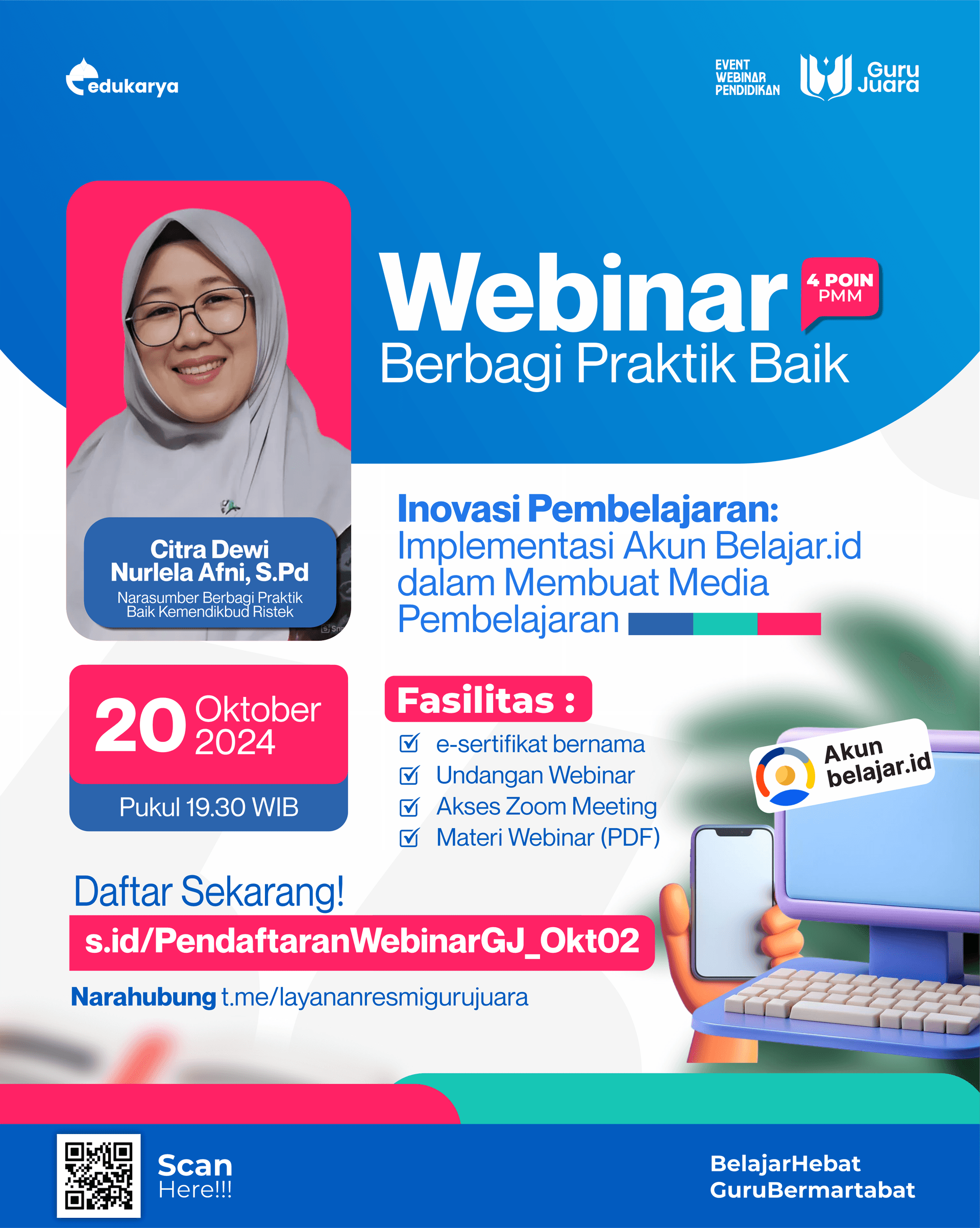 WEBINAR BERBAGI PRAKTIK BAIK "Inovasi Pembelajaran: Implementasi Akun Belajar.id dalam Membuat Media Pembelajaran"